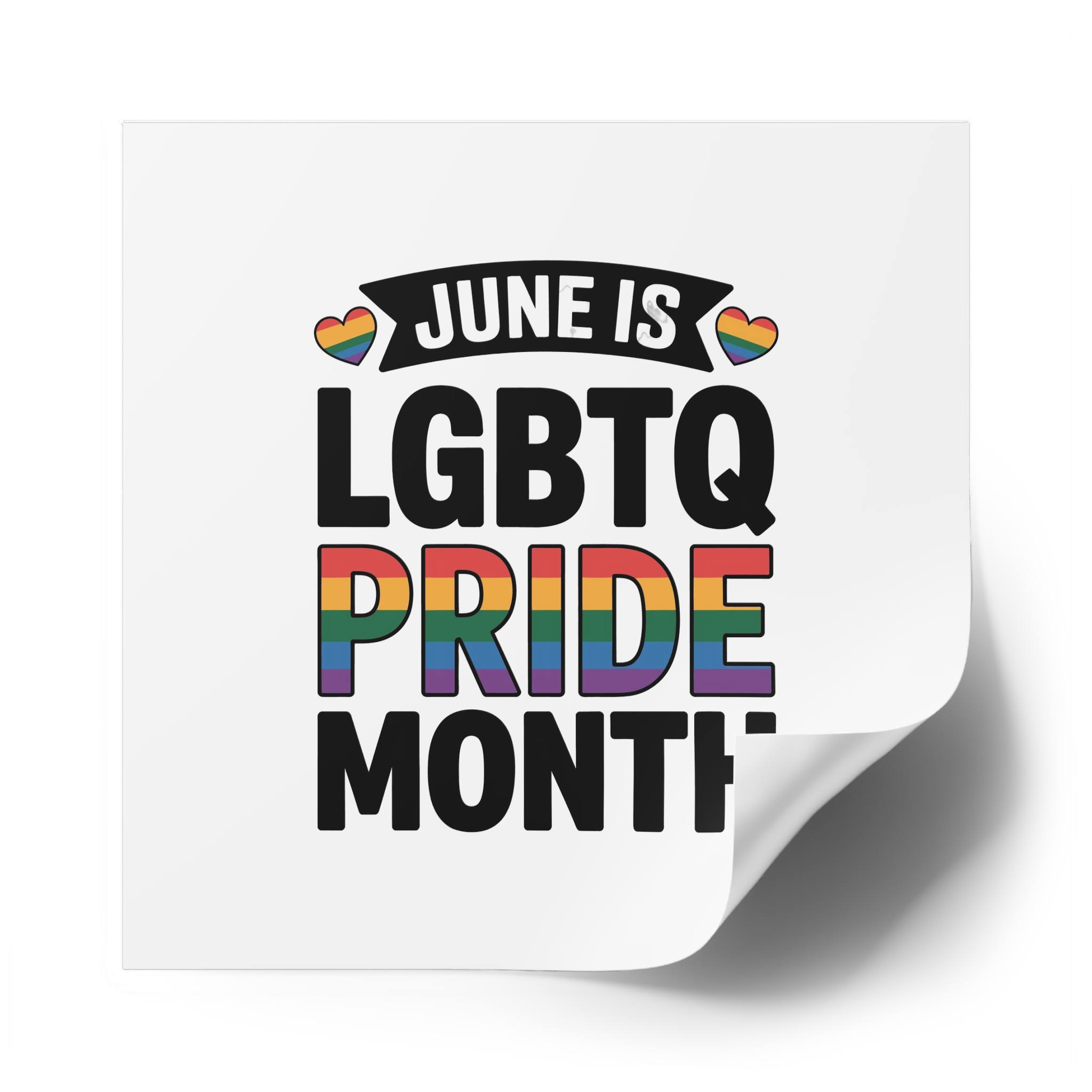 June Is Lgbtq Pride Month Colorful Text Laminate Stickers Square - Image 50