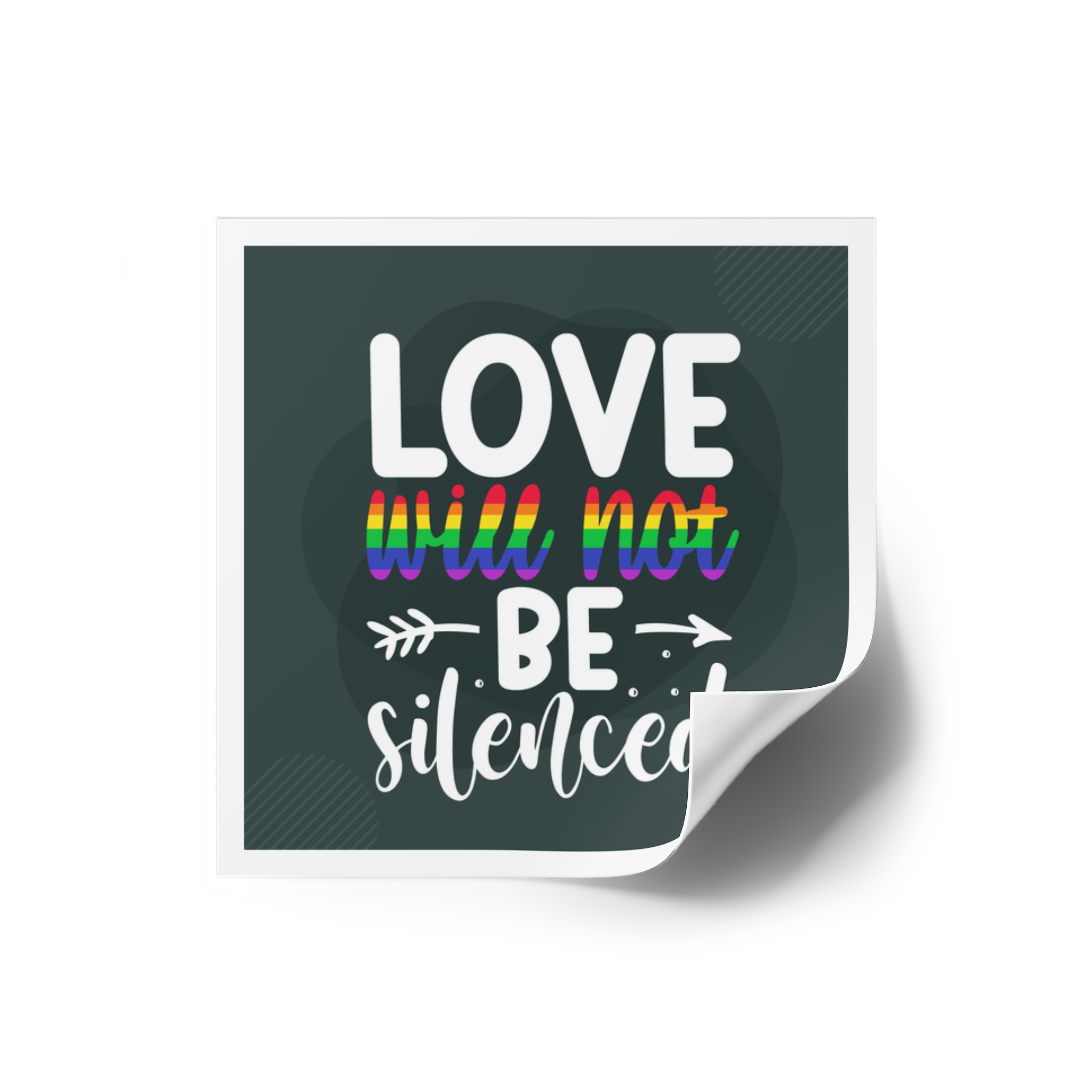 Love Will Be Silenced Premium Gay Pride Lettering Vector Design Laminate Stickers Square - Image 2
