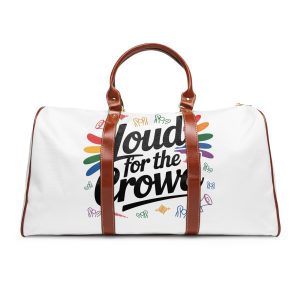 Loud Crowd T Shirt Design Isolated White Background 2 Waterproof Travel Bag