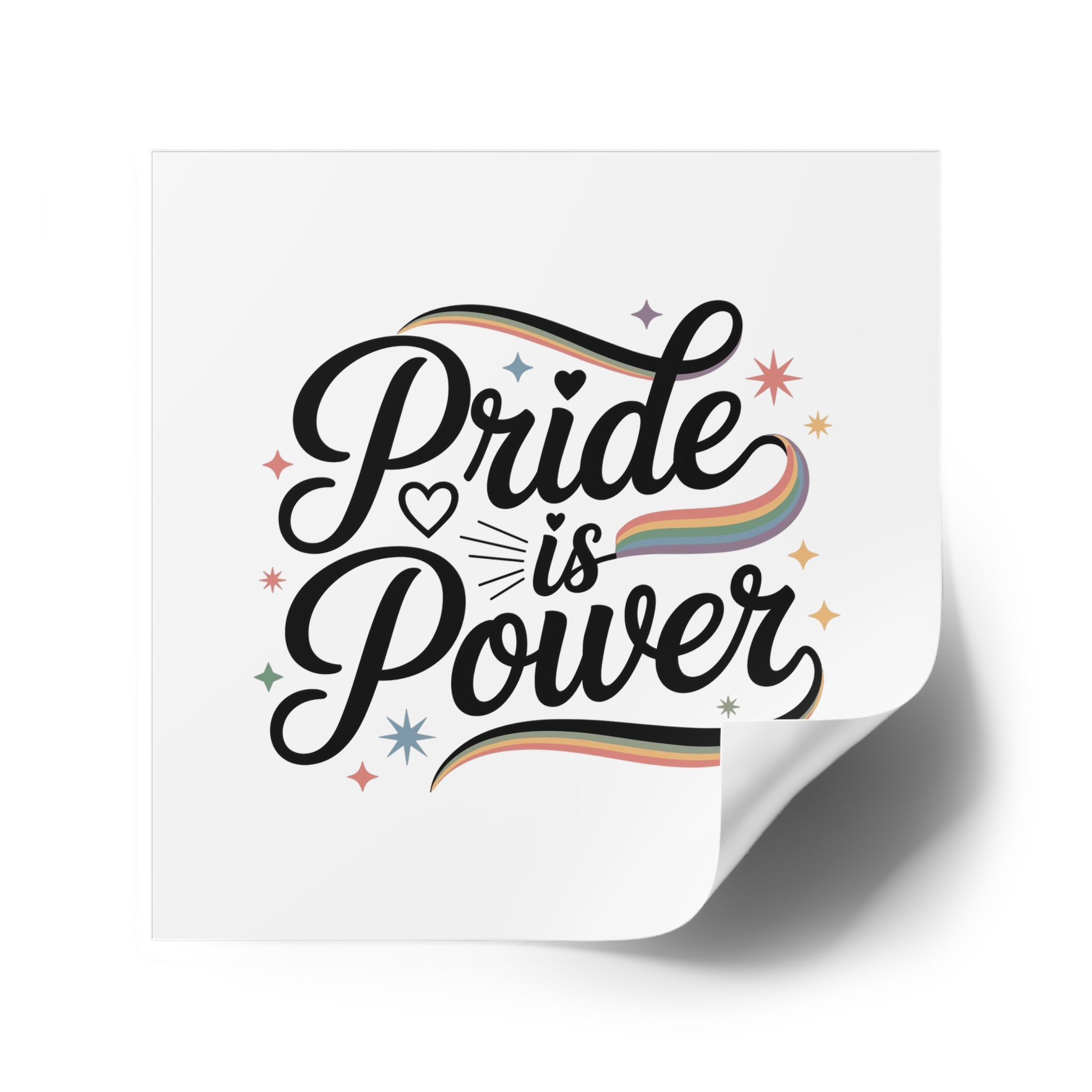 Pride Is Power T Shirt Design Isolated White Background Laminate Stickers Square - Image 34