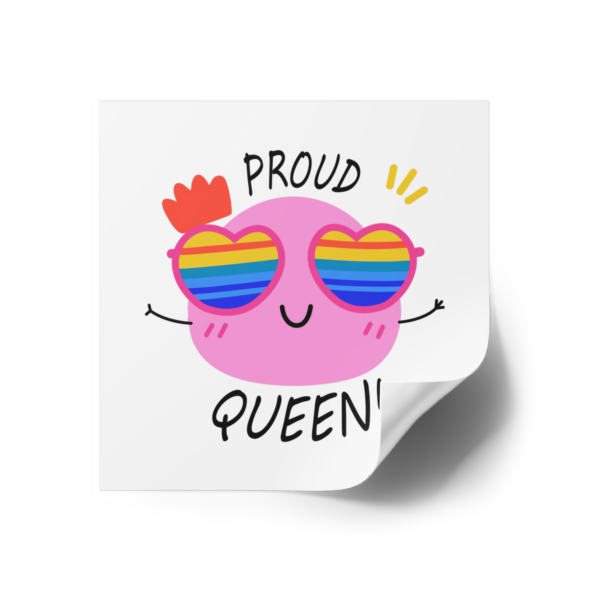 Pink Blob With Rainbow Heart Sunglasses Saying Proud Queen Flat Sticker Laminate Stickers Square - Image 22