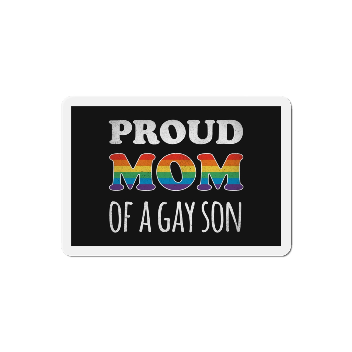 Mother Day Pride Rainbow Typography Vector Premium T Shirt(4) Die Cut Magnets - Image 13