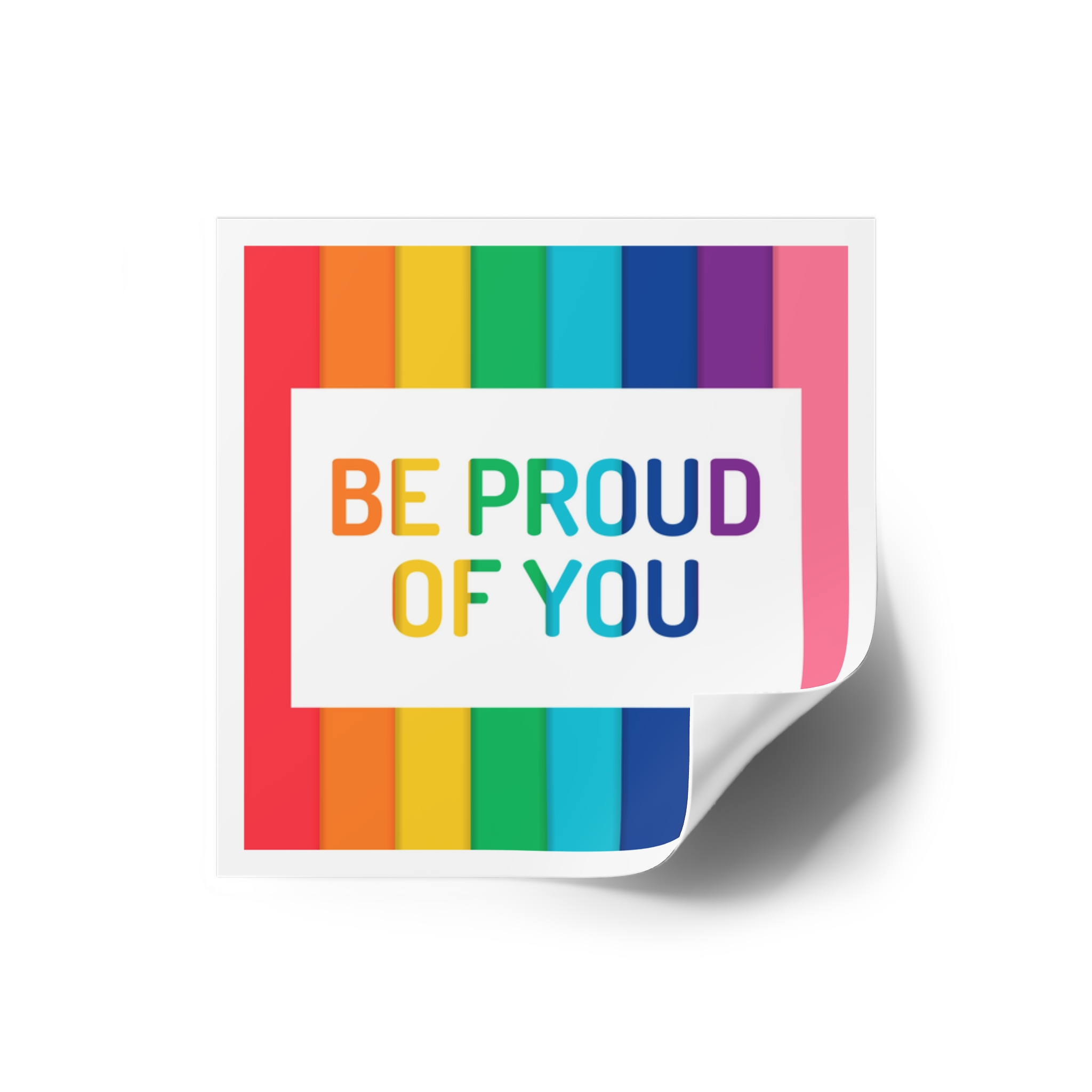 Rainbow Colored Background With Be Proud You Concept Pride Month Laminate Stickers Square - Image 14