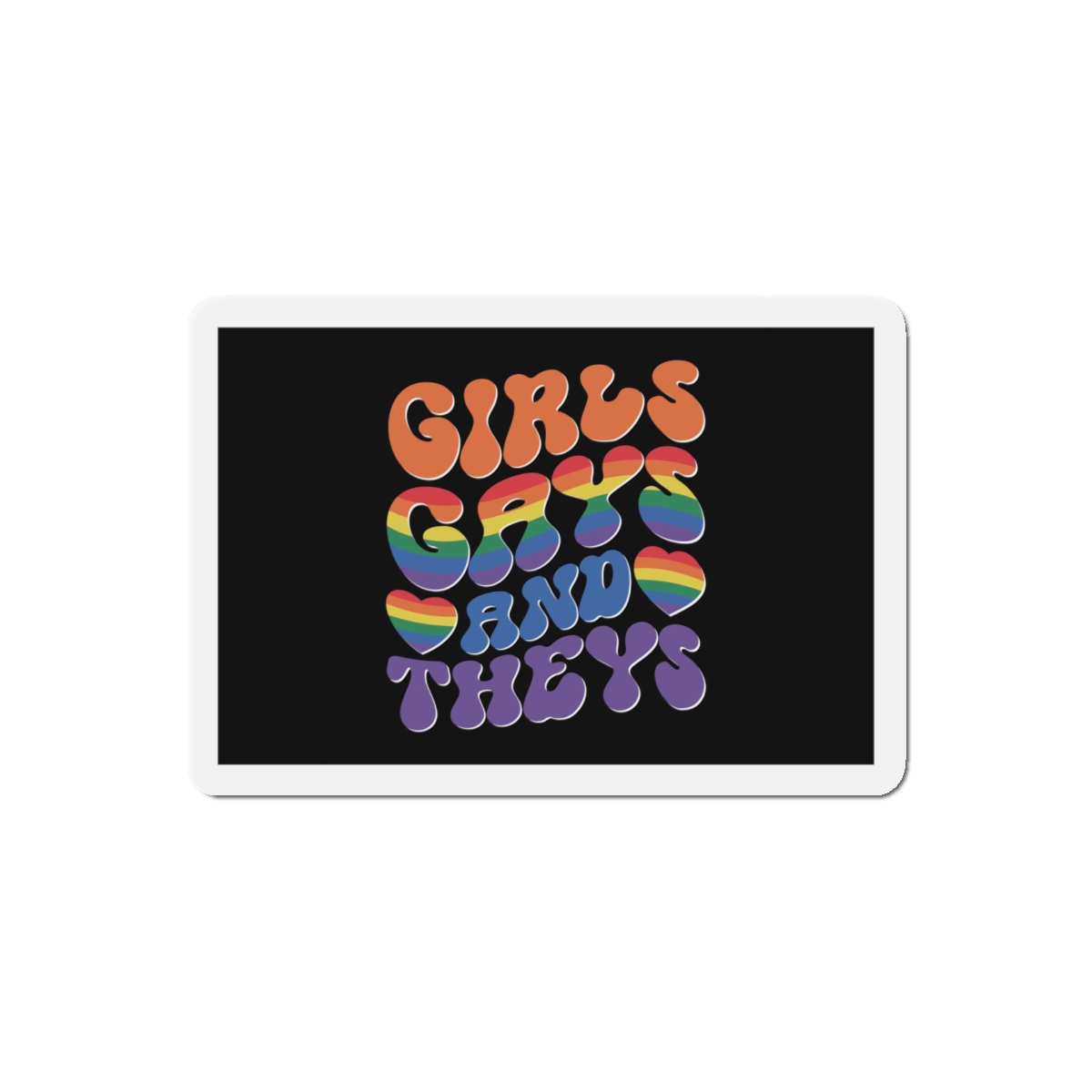 Colorful Poster With Words Girls Theyre Always Theyre Too Much Die Cut Magnets - Image 10