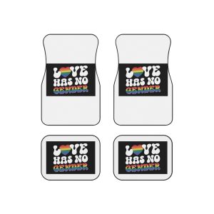 Rainbow Sign That Says Love No Women No Gender Car Mats Set Of 4