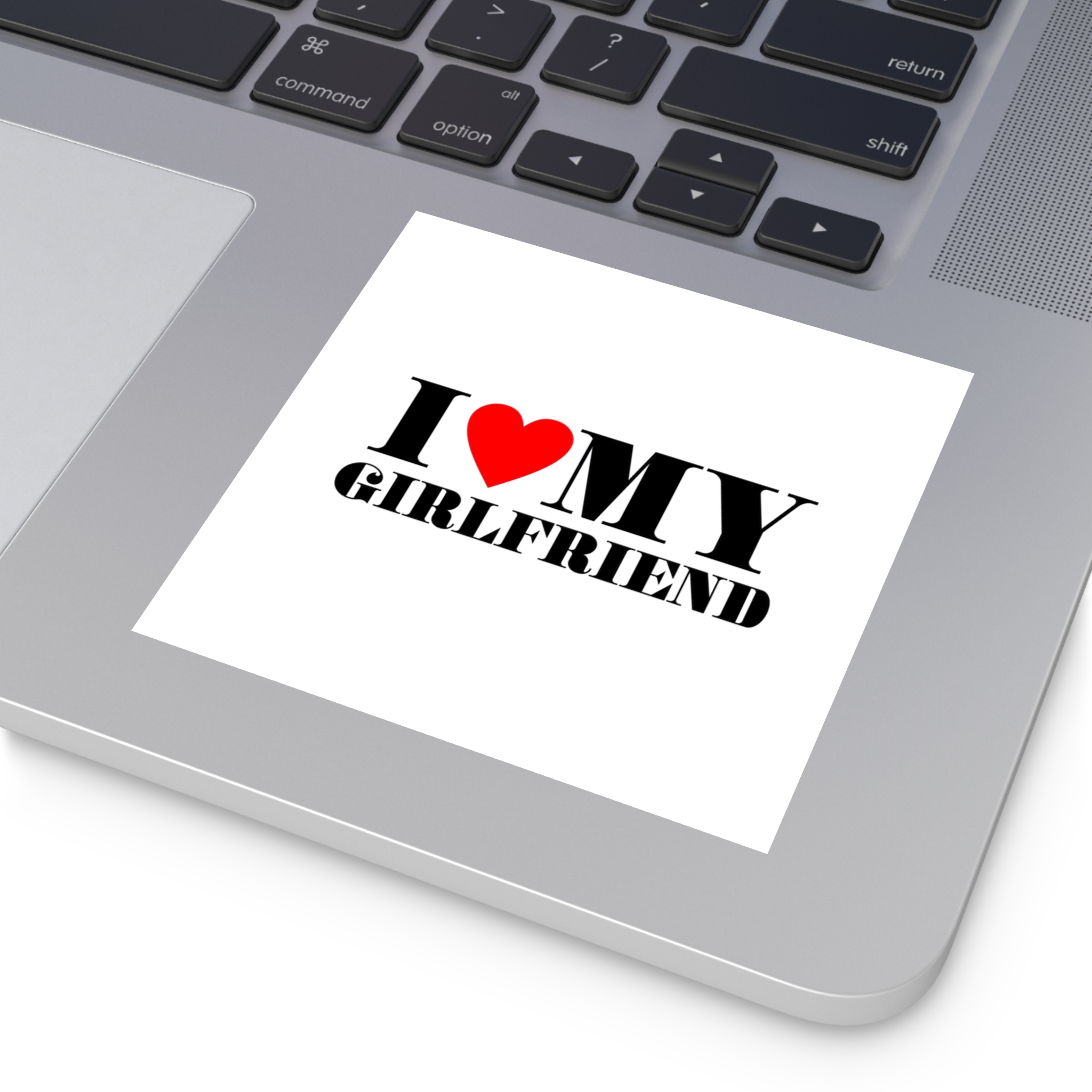 I Love My Girlfriend Typography Slogan T Shirt Printing Tee Graphic Design Vector Illustration Laminate Stickers Square - Image 71