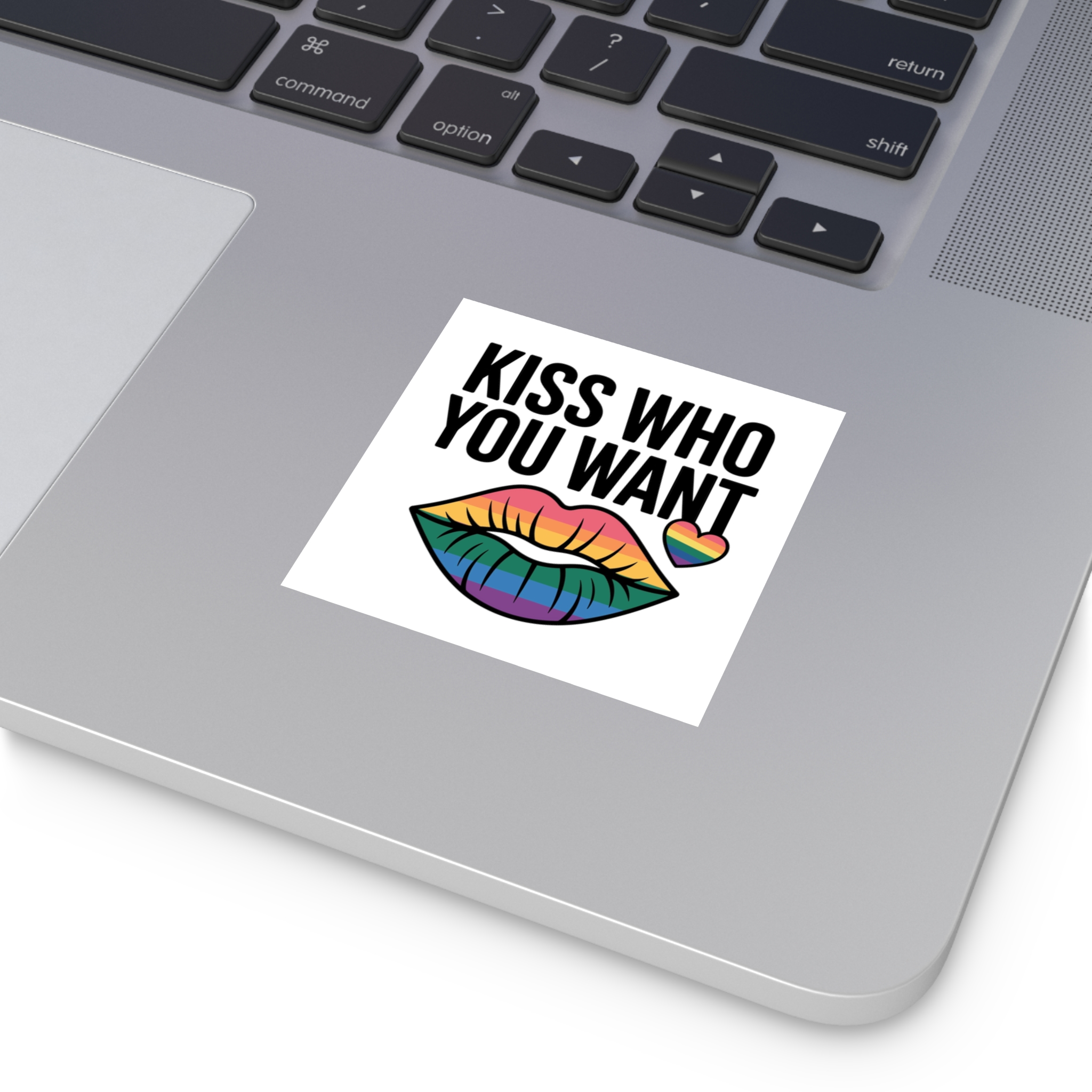 Kiss Who You Want T Shirt Design Isolated White Background Laminate Stickers Square - Image 15
