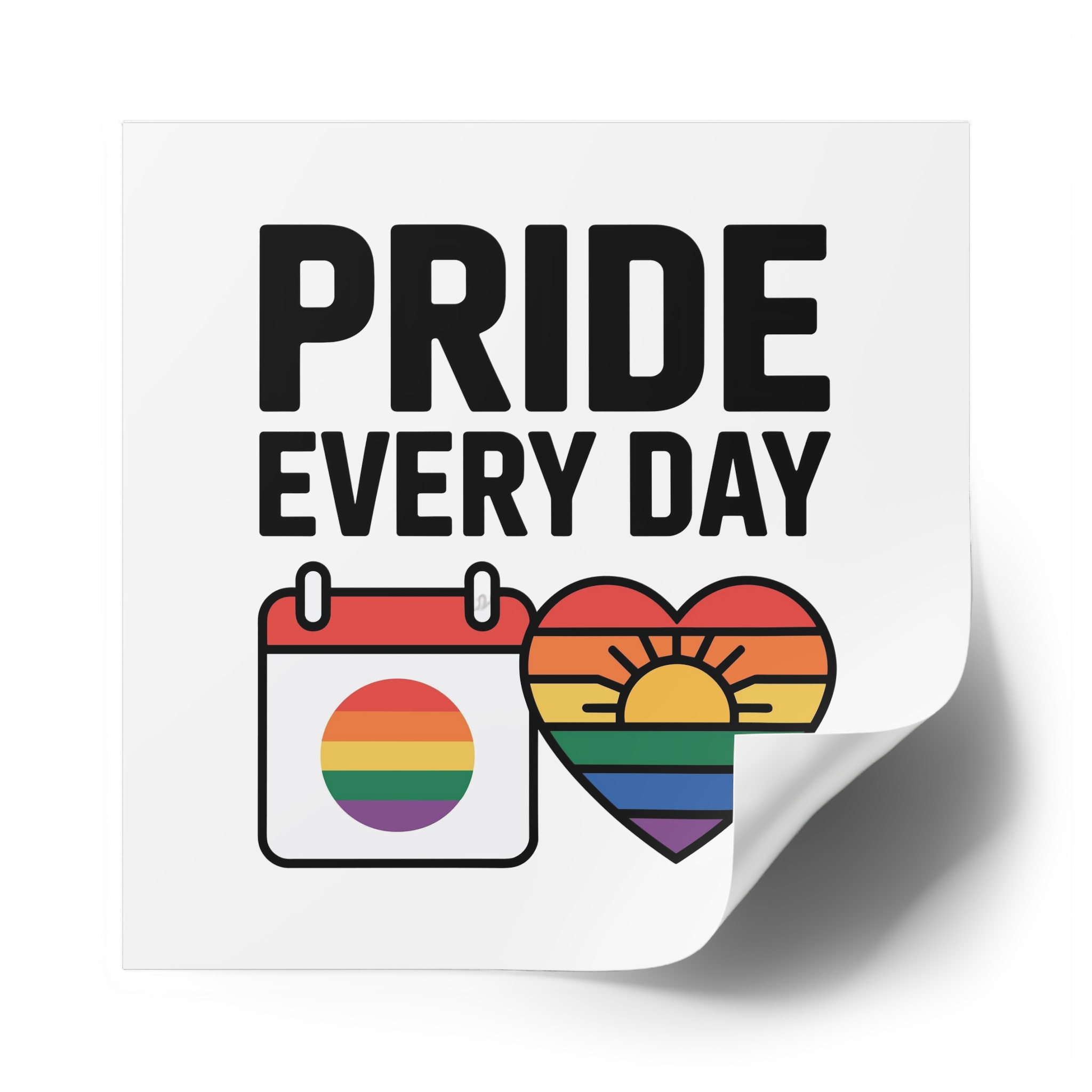 Pride Every Day T Shirt Design Isolated White Background Laminate Stickers Square - Image 62