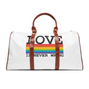 Lgbt Flag Rainbow With Lettering Love Is Never Wrong Lgbt Pride Month Waterproof Travel Bag