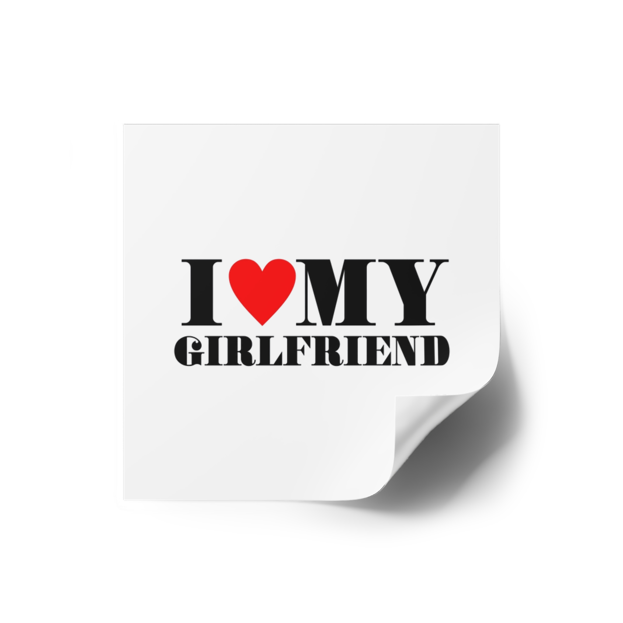 I Love My Girlfriend Typography Slogan T Shirt Printing Tee Graphic Design Vector Illustration Laminate Stickers Square - Image 10
