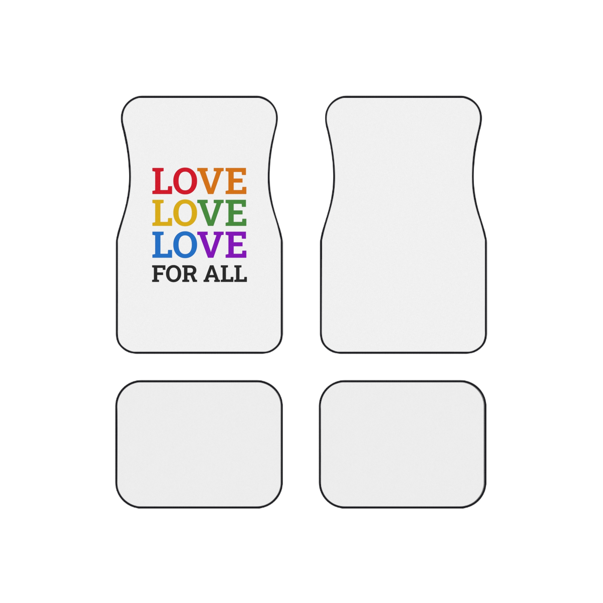 Love All Lgbtq Pride Month Positive Quote Rainbow Color Typographic Art White Background Car Mats Set Of 4