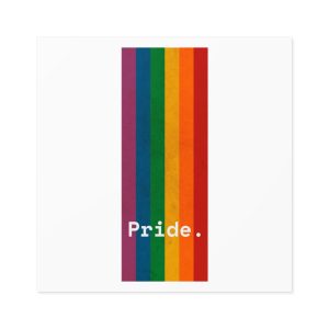 Poster With Rainbow Pride Concept Laminate Stickers Square