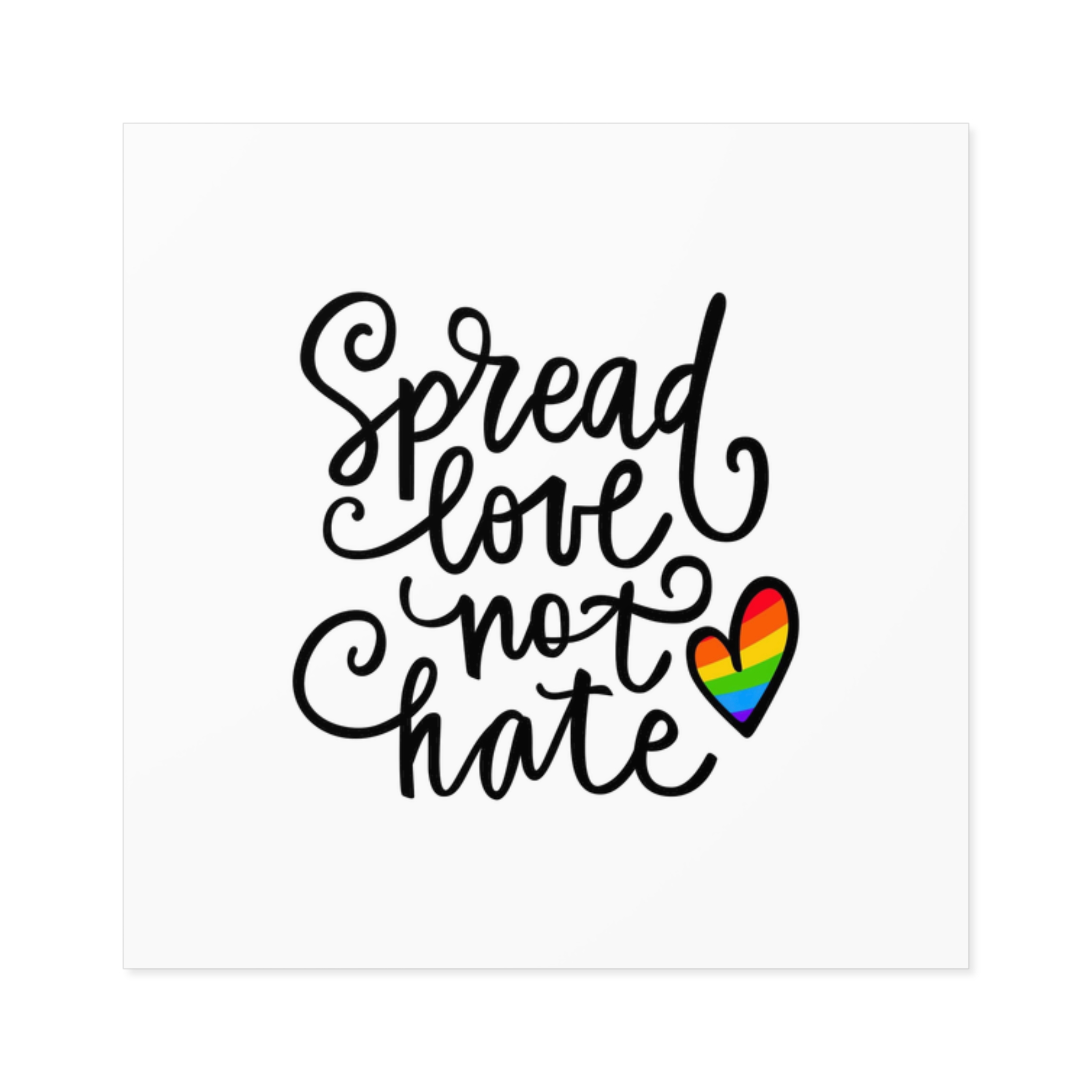 Lgbt Pride Gay Quote Rainbow Flag Heart Lgbtq Vector Quote Isolated White Background Lesbian Bisexual Transgender Concept Spread Love Hate Laminate Stickers Square - Image 13