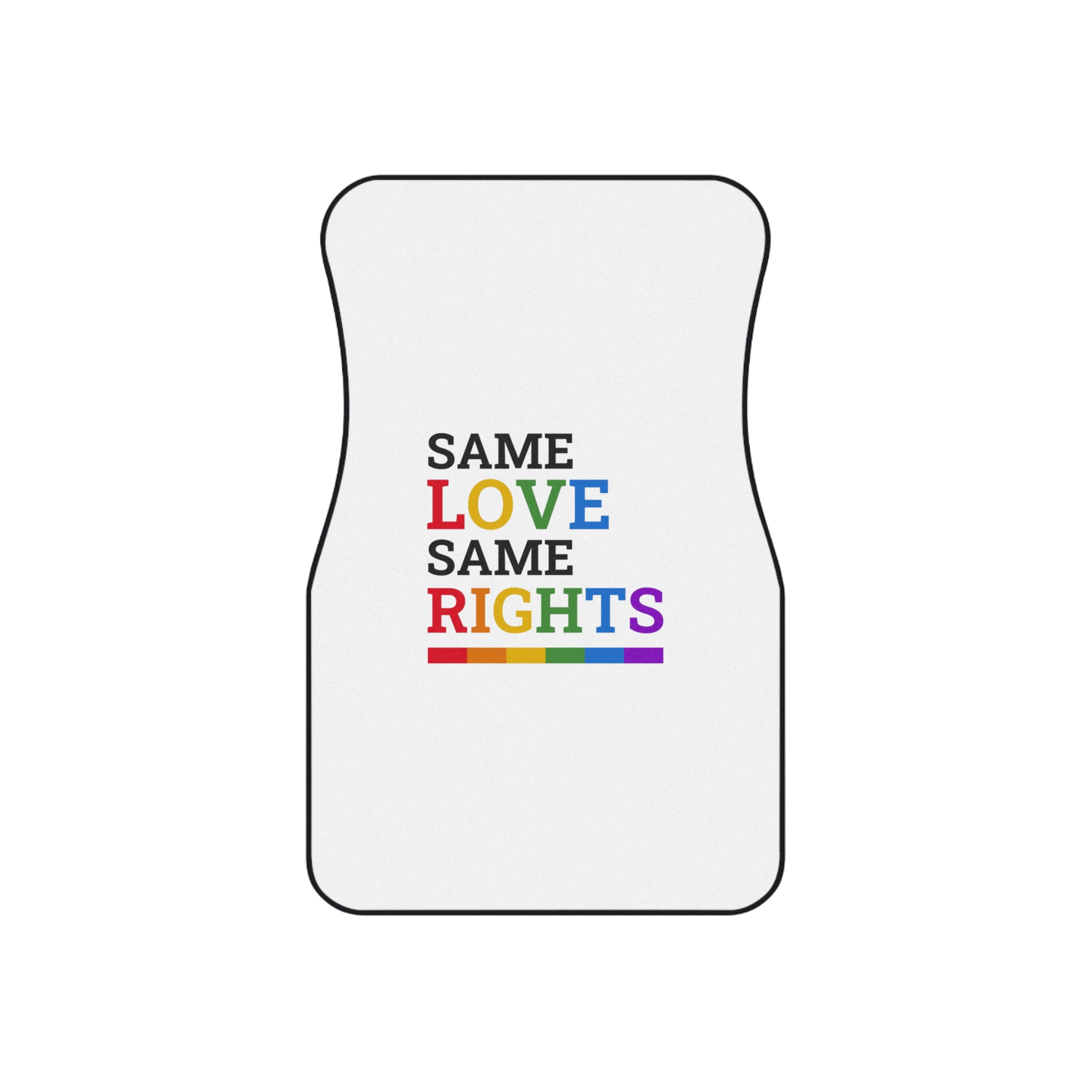 Same Love Same Rights Lgbtq Pride Month Quote Typographic Art With Rainbow Flag White Background Car Mats Set Of 4 - Image 2