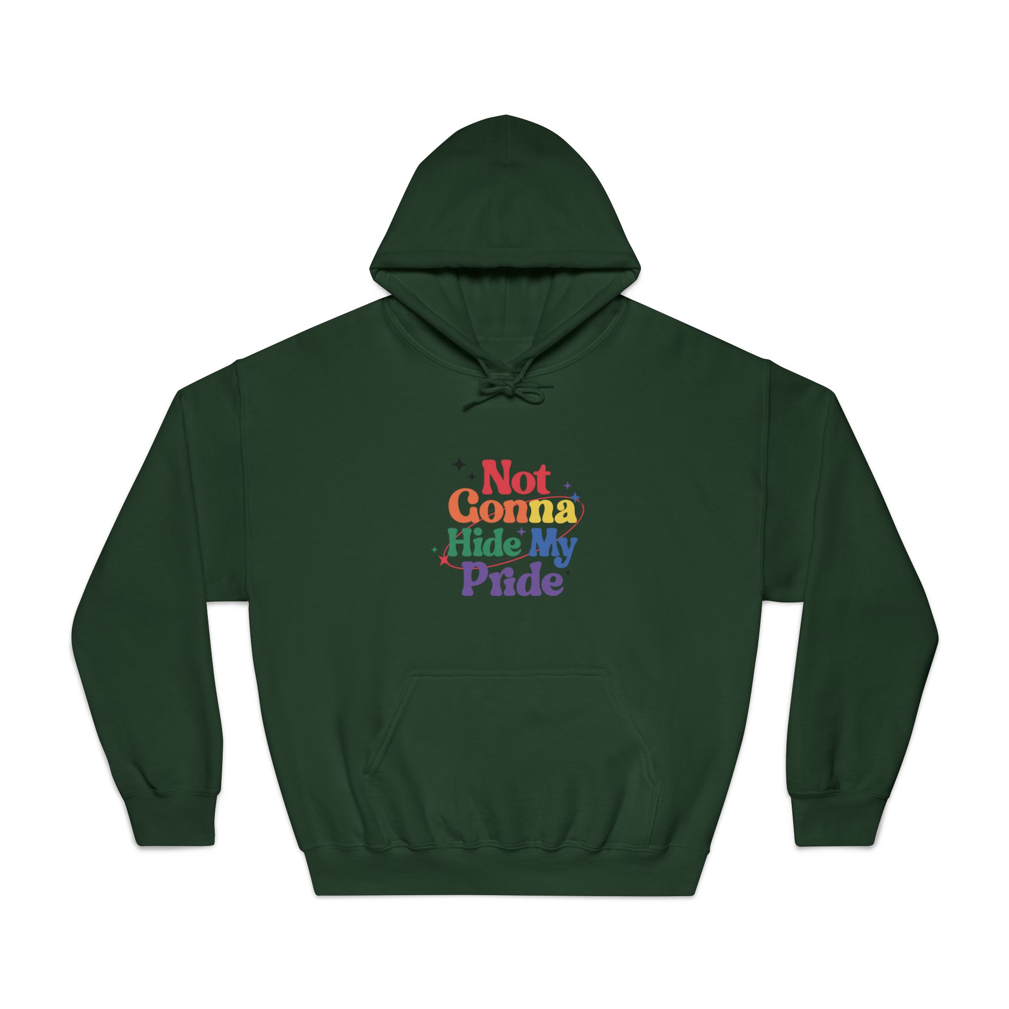 Poster That Says Gonna Hide My Pride Unisex Dryblend Hooded Sweatshirt - Image 21
