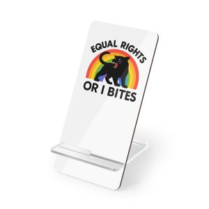 Comfort Colors Equal Rights I Bites Rainbow Cat Mobile Display Stand For Smartphones