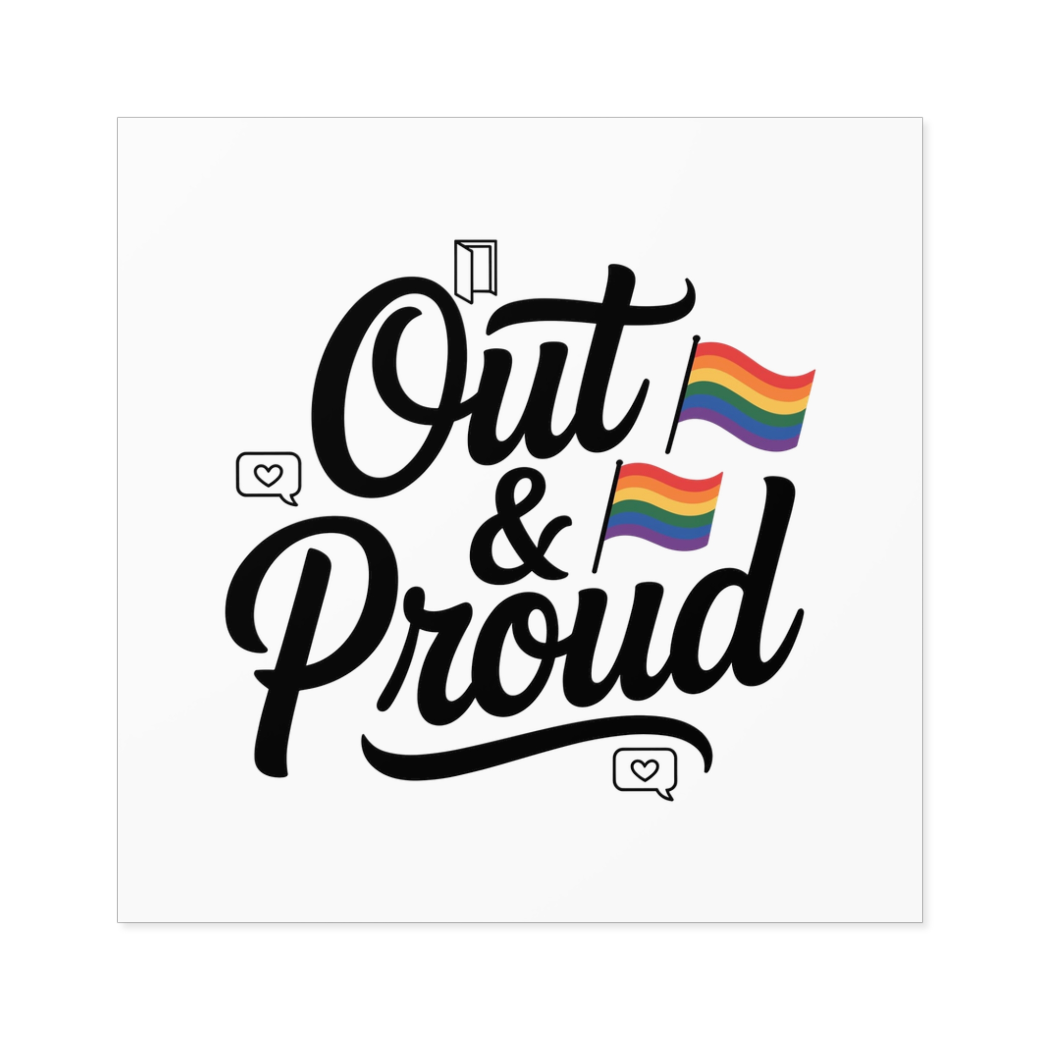 Out Proud T Shirt Design Isolated White Background1 Laminate Stickers Square - Image 29