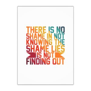 There Is No Shame Is Knowing Shame Lies Is Finding Out Typography Tshirt Design Gift Wrapping Paper Sheets 1pc