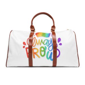Always Proud Pride Lettering Waterproof Travel Bag
