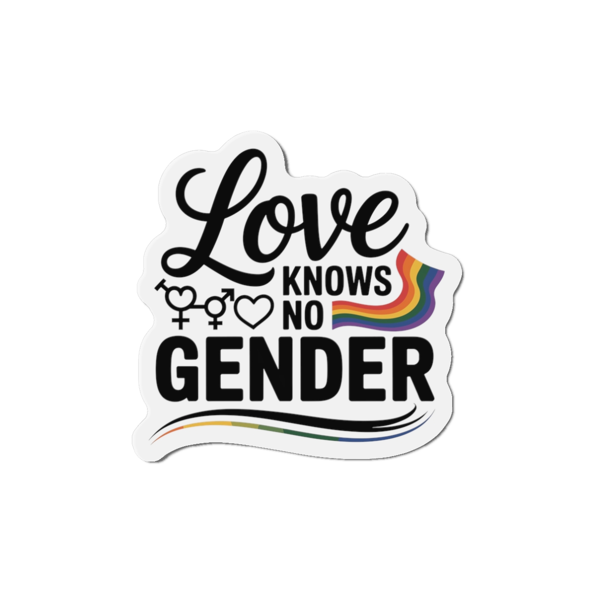 Love Knows No Gender T Shirt Design Isolated White Background Die Cut Magnets - Image 4