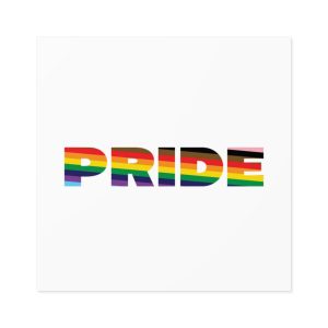 Large Bold Pride Letters Infused With Progress Rainbow Flag Colors Represent Lgbtqia Laminate Stickers Square