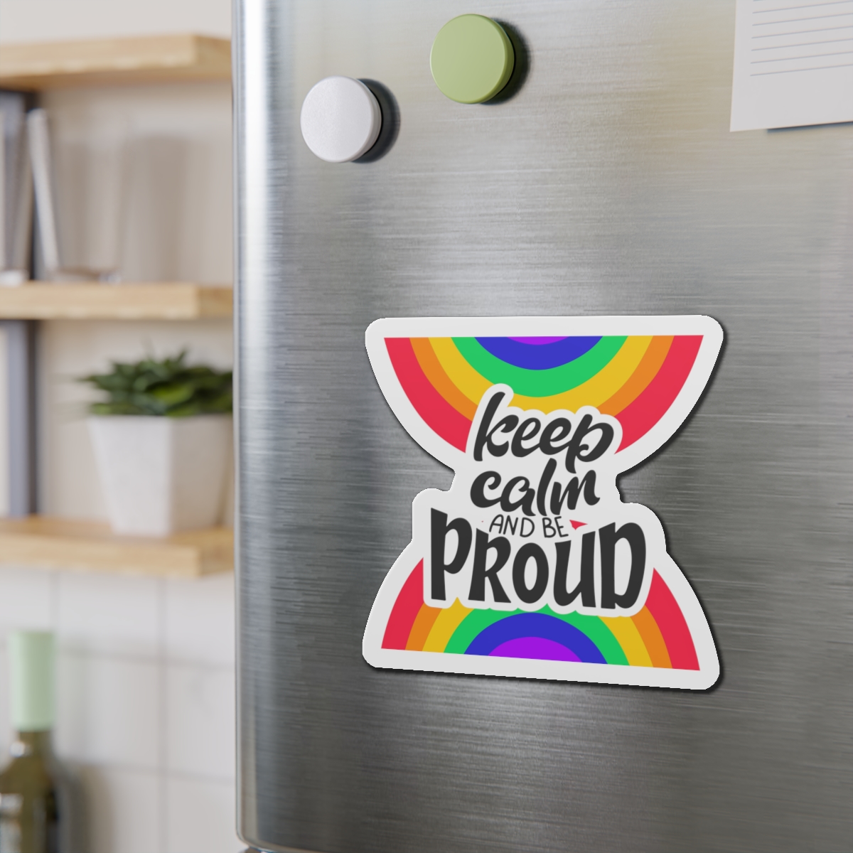 Keep Calm Be Proud Lgbt Lettering Quote Pride Poster Concept With Colorful Rainbow Vector Die Cut Magnets - Image 12