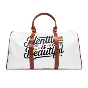 Identity Is Beautiful T Shirt Design Isolated White Background Waterproof Travel Bag