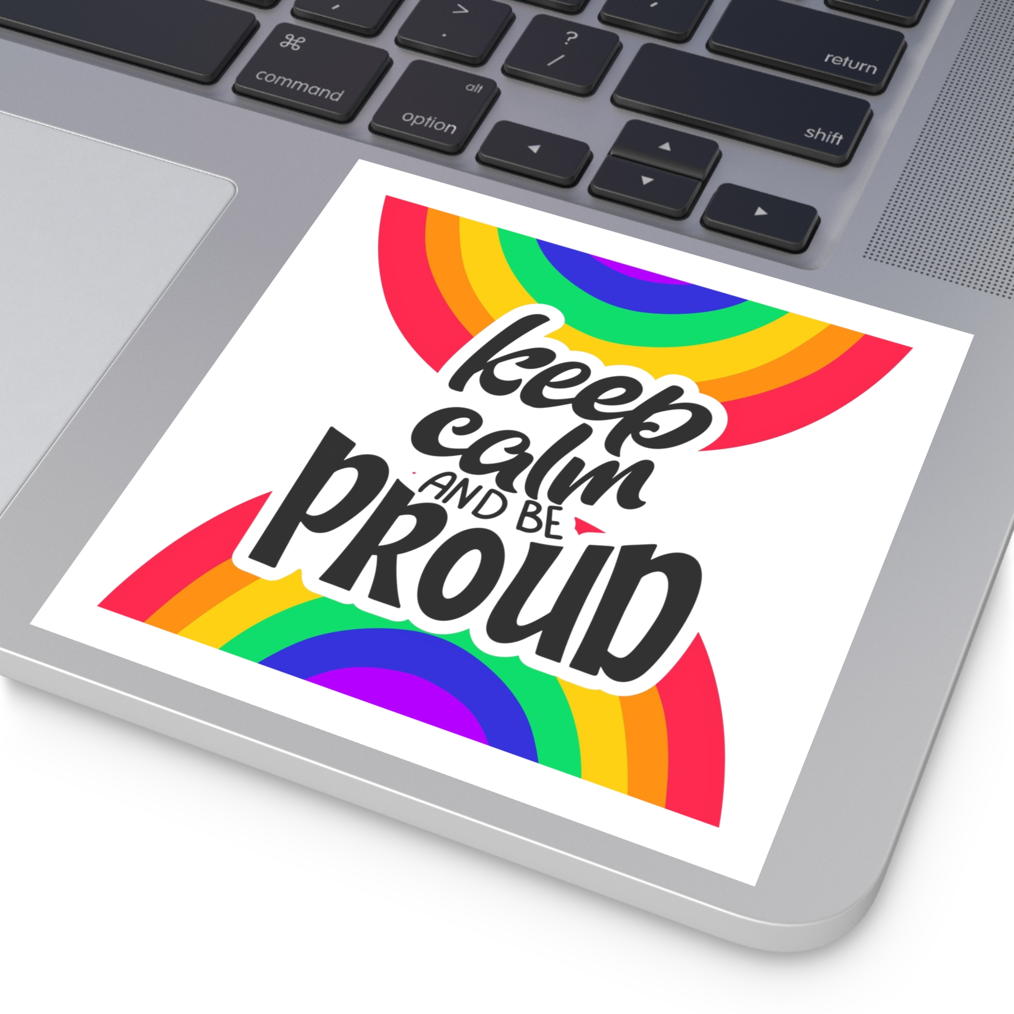 Keep Calm Be Proud Lgbt Lettering Quote Pride Poster Concept With Colorful Rainbow Vector Laminate Stickers Square - Image 43