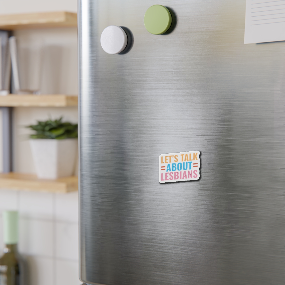 Lets Talk About Lesbians Die Cut Magnets - Image 3