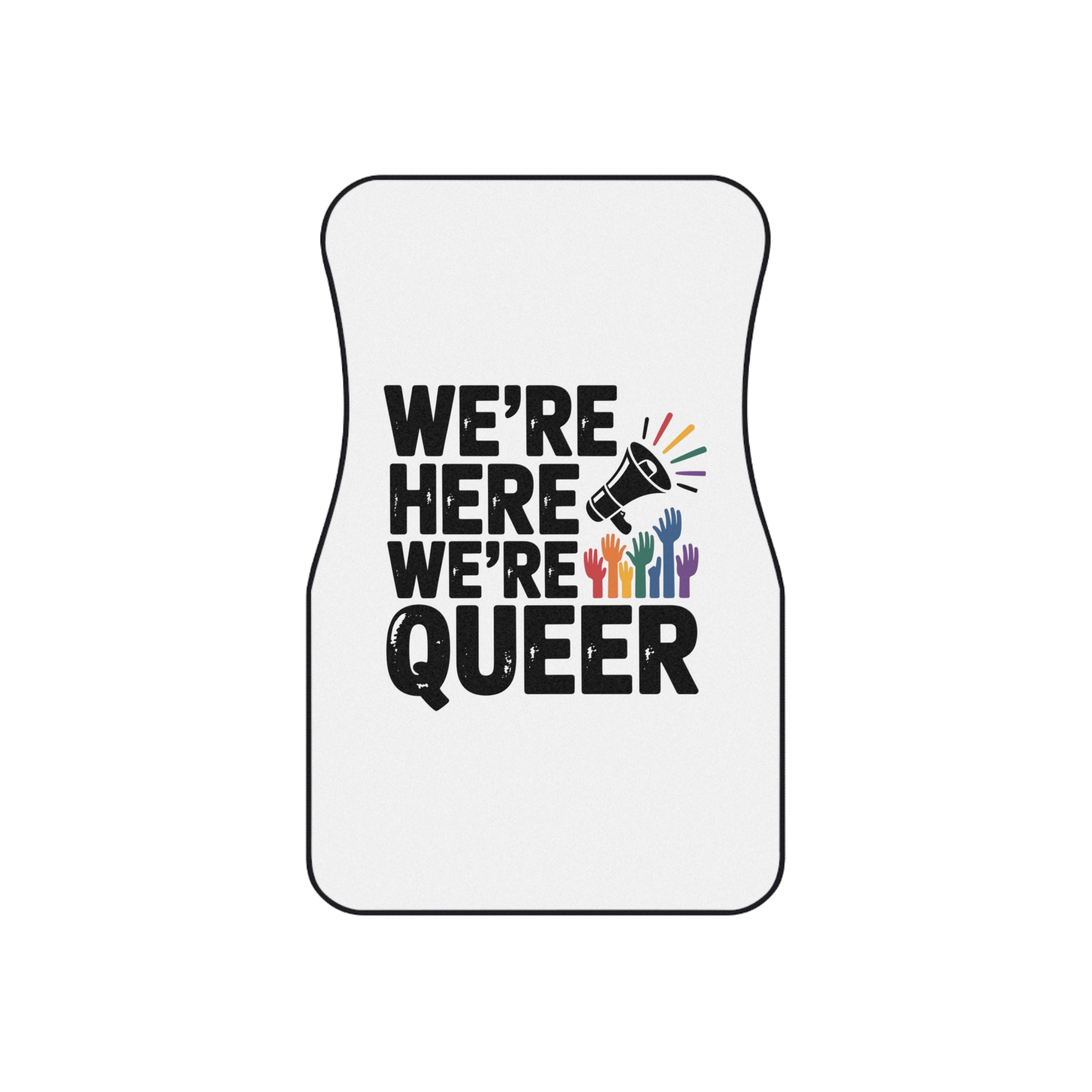 Were Here Were Queer T Shirt Design Isolated White Background Car Mats Set Of 4 - Image 2