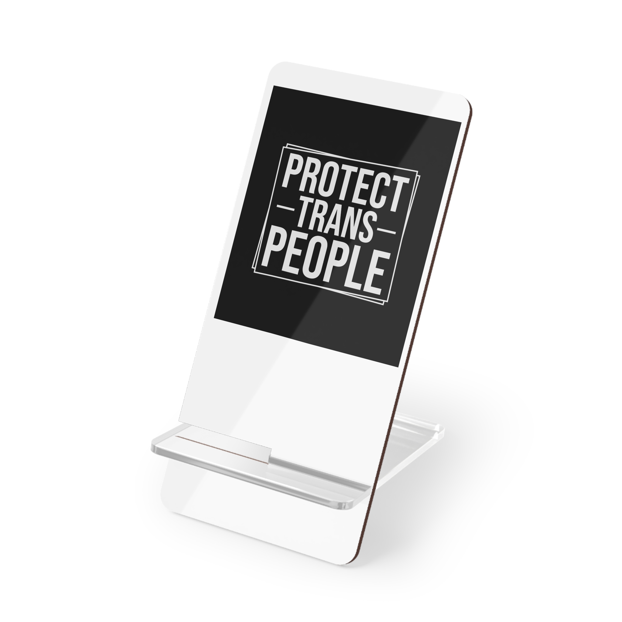 Feminism Tshirt Design Feminist Shirt Protect Trans People Mobile Display Stand For Smartphones