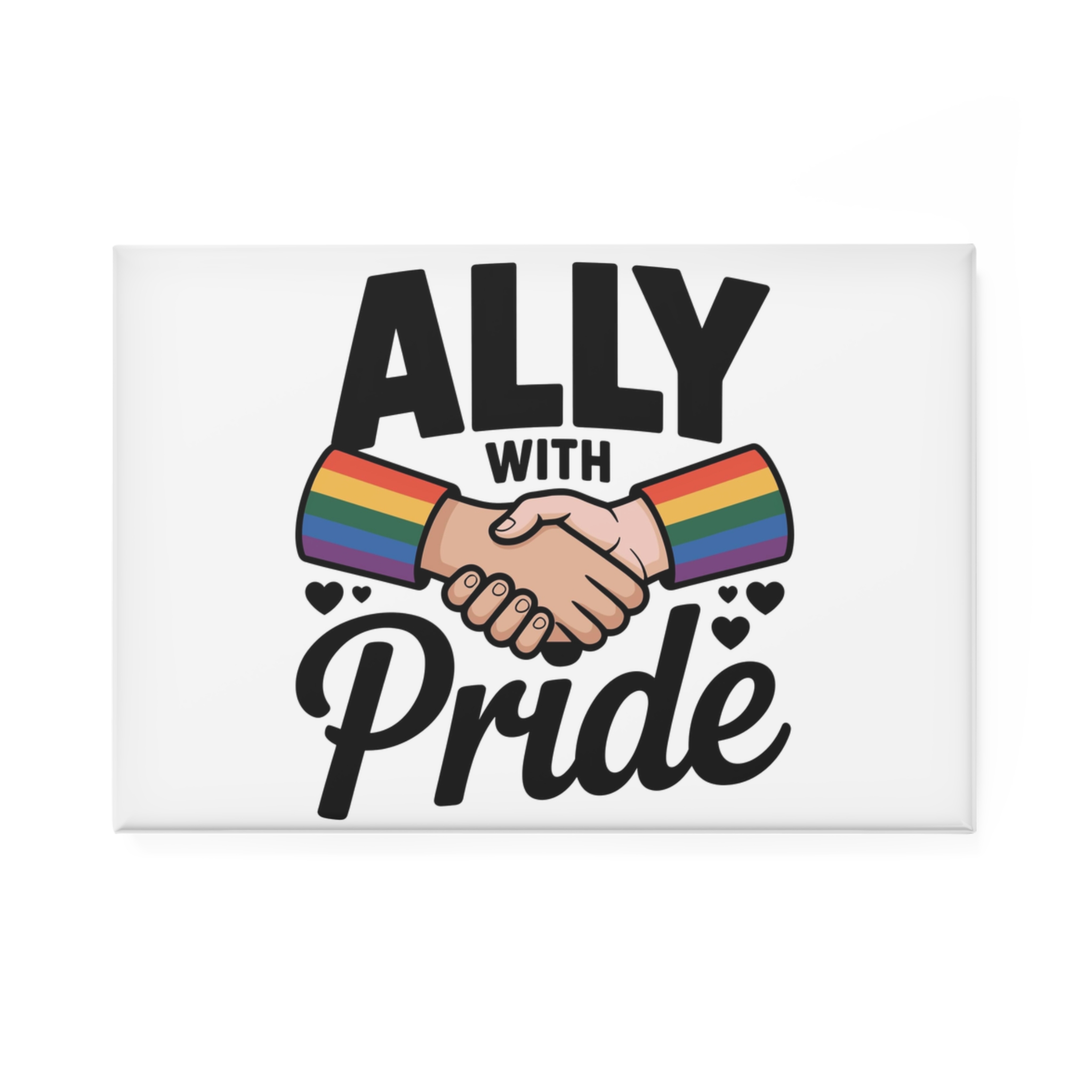 Ally With Pride T Shirt Design Isolated White Background Button Magnet Rectangle 1 And 10 Pcs