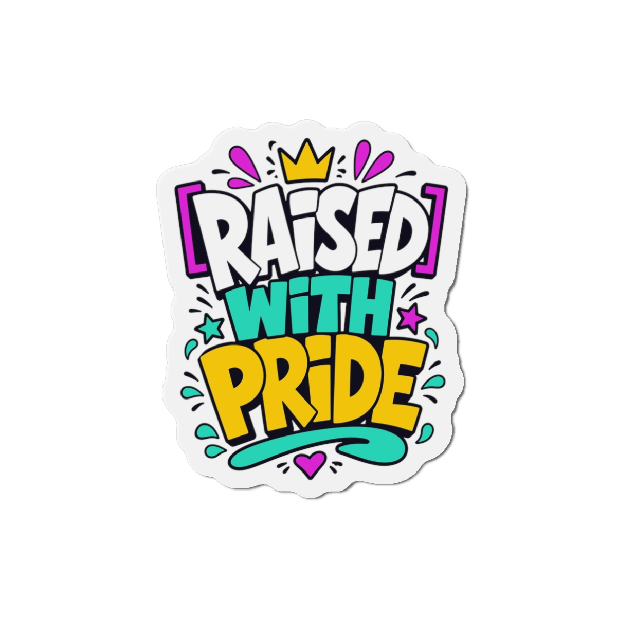 Raised With Pride Text Effect Die Cut Magnets - Image 4