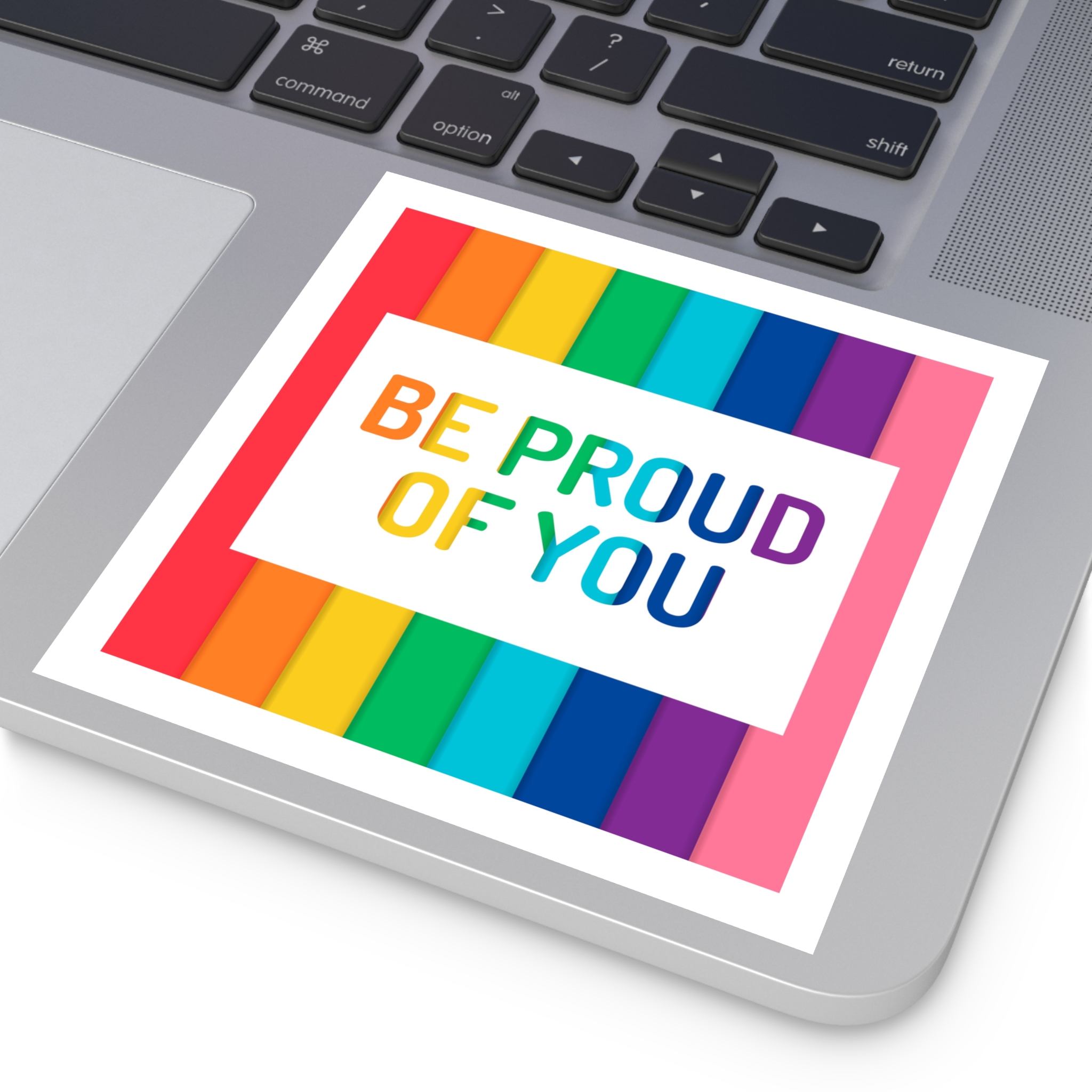 Rainbow Colored Background With Be Proud You Concept Pride Month Laminate Stickers Square - Image 75