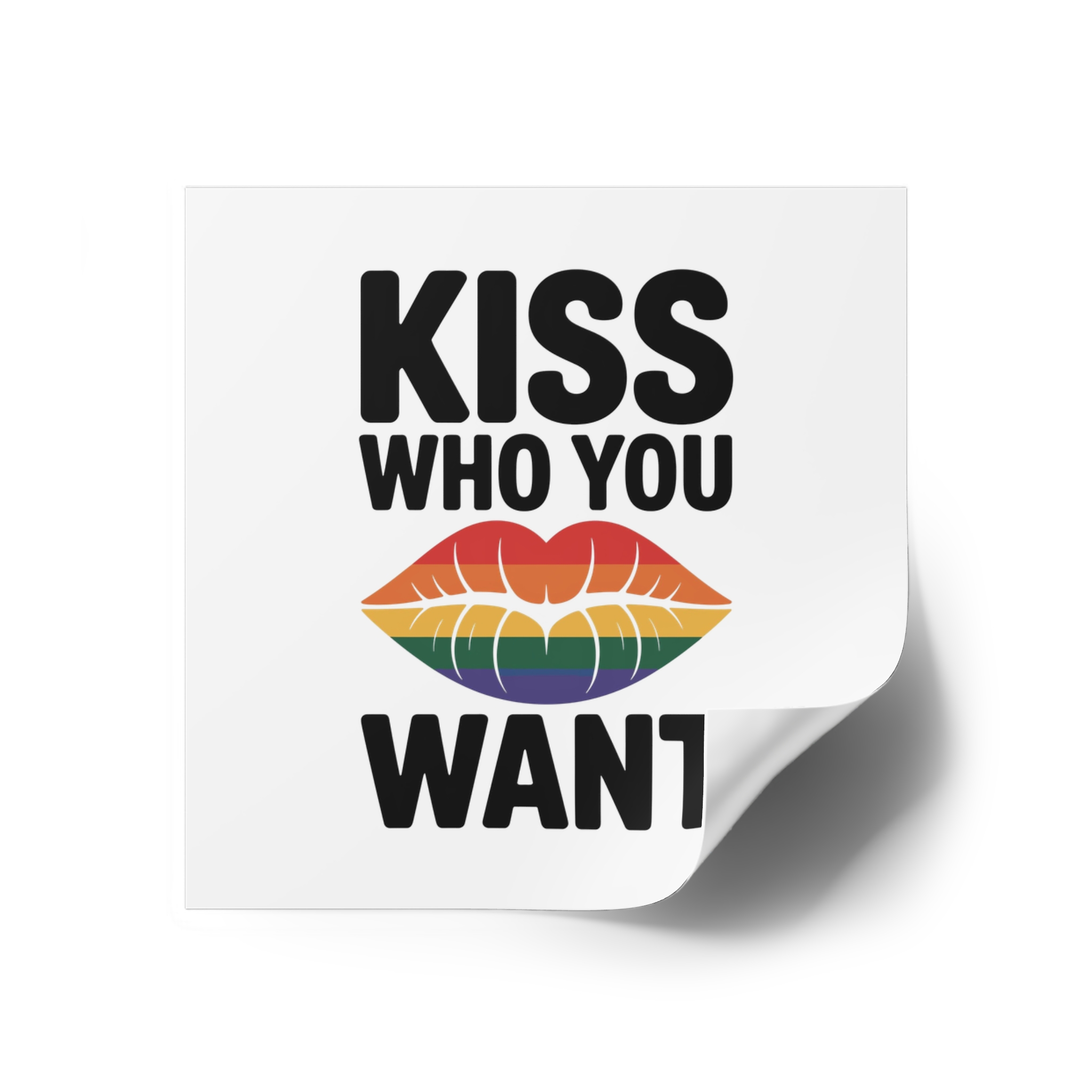 Kiss Who You Want T Shirt Design Isolated White Background 3 Laminate Stickers Square - Image 18