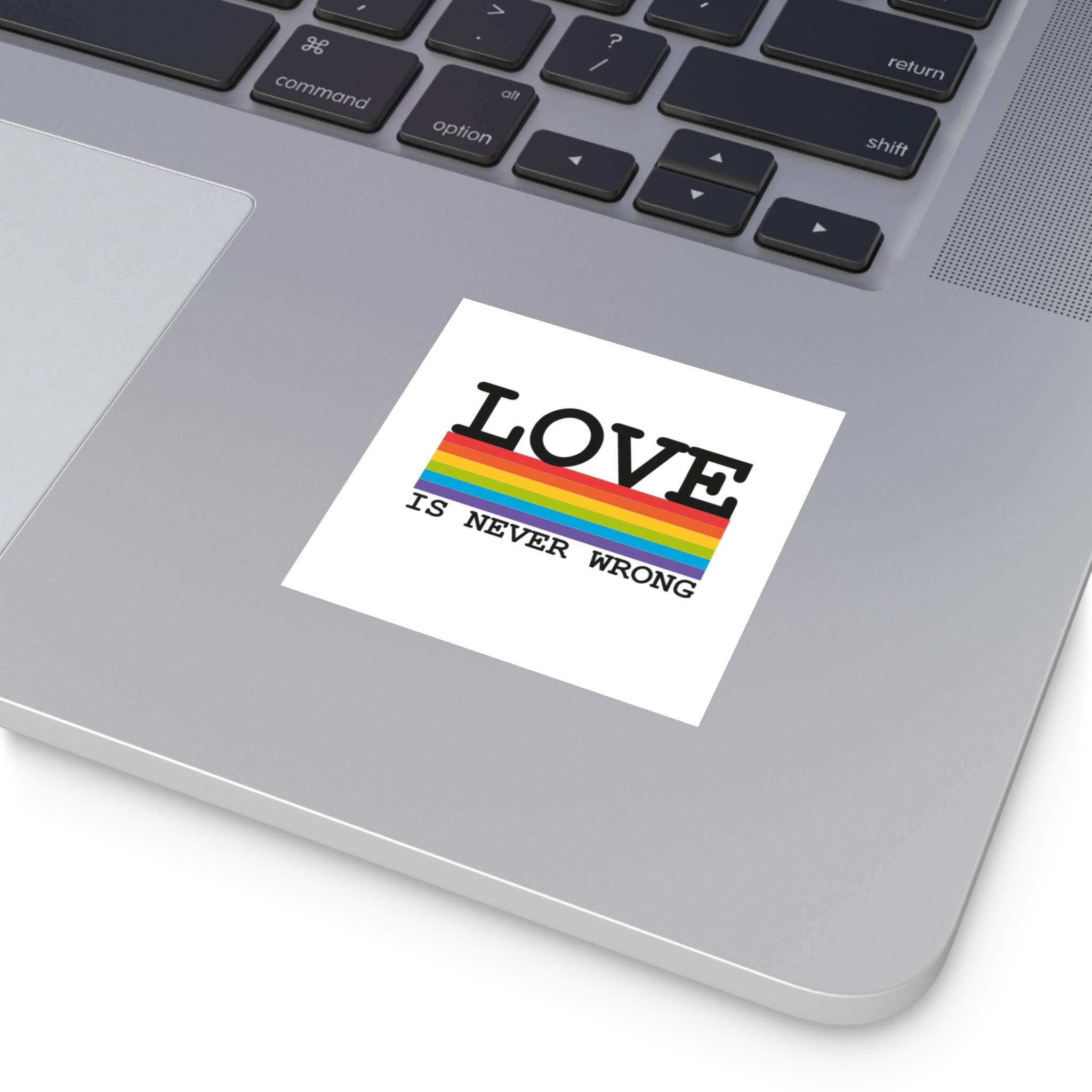 Lgbt Flag Rainbow With Lettering Love Is Never Wrong Lgbt Pride Month Laminate Stickers Square - Image 7
