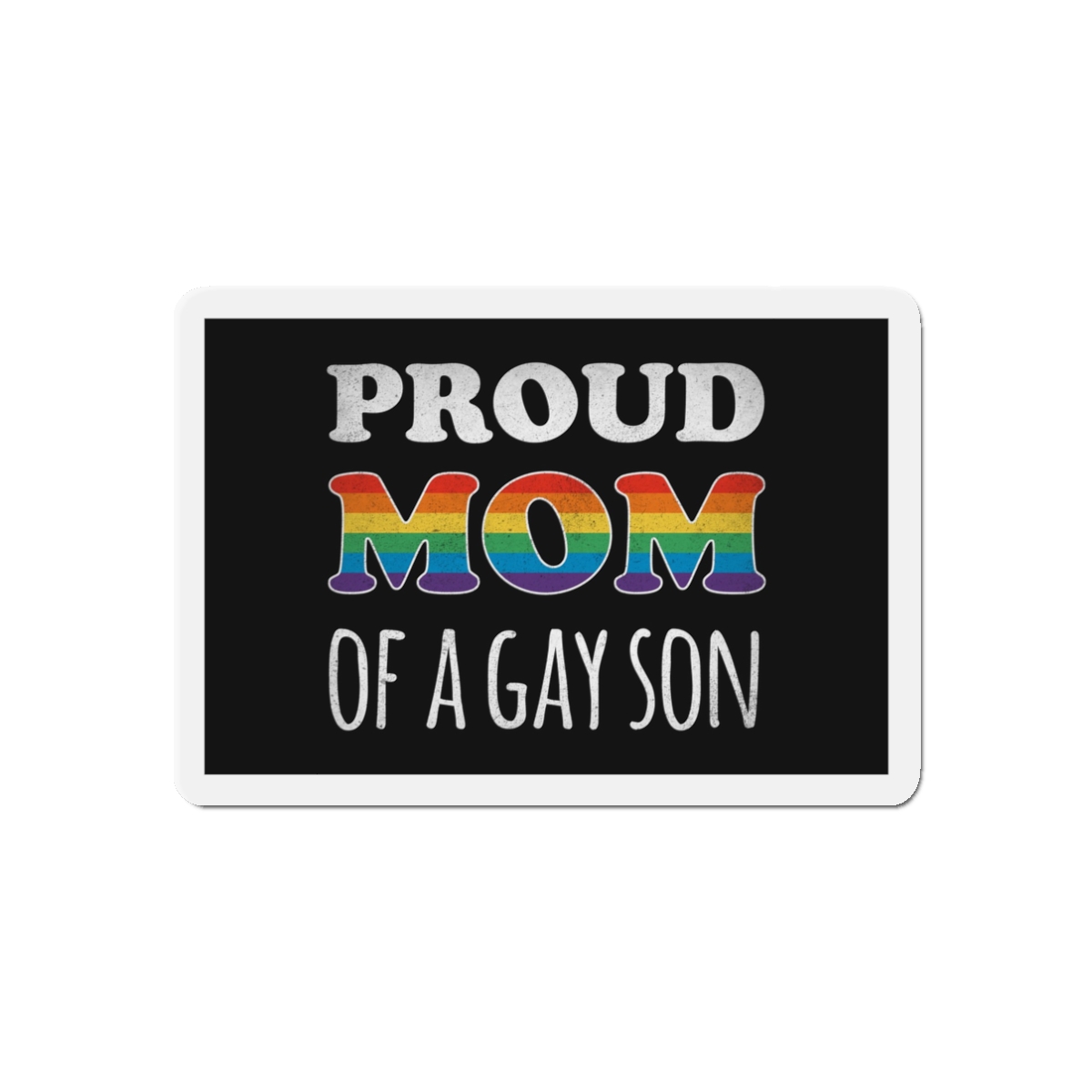 Mother Day Pride Rainbow Typography Vector Premium T Shirt(4) Die Cut Magnets - Image 4