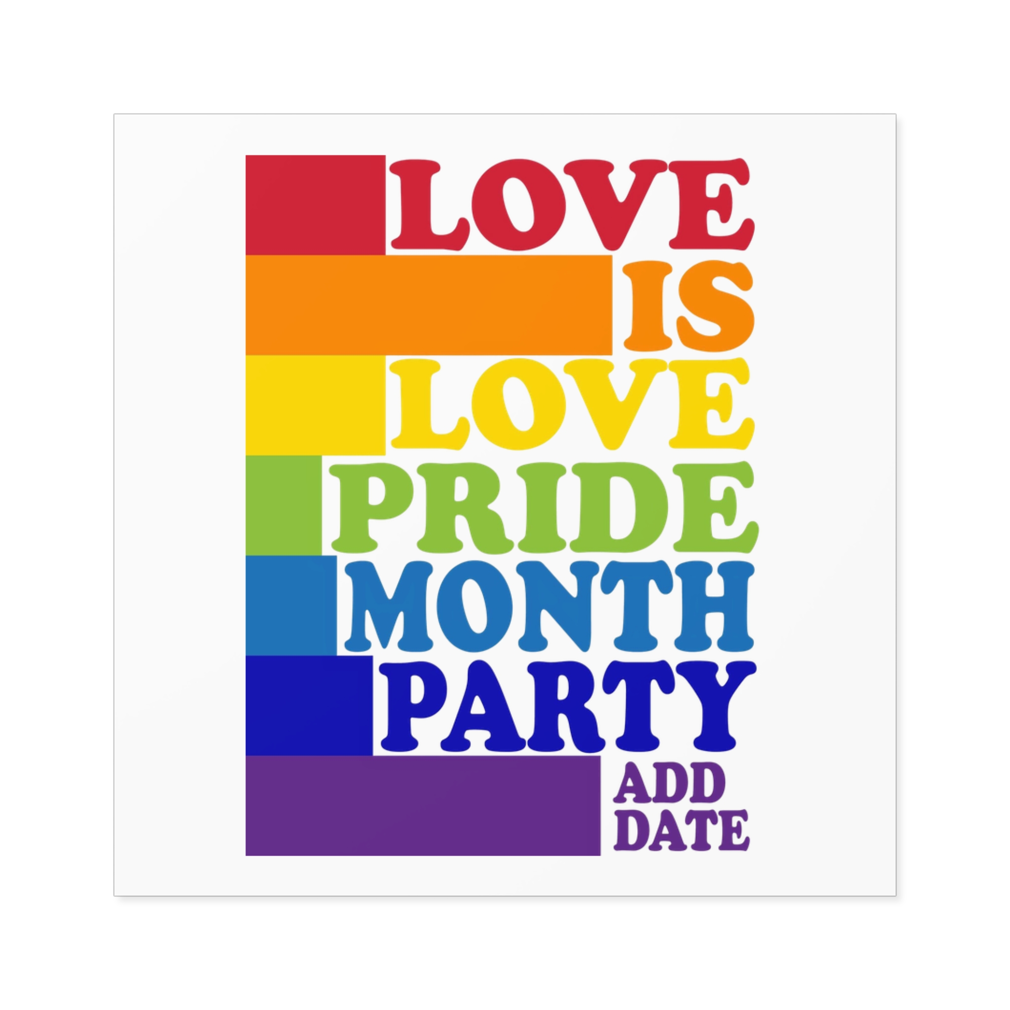 Love Is Love Pride Month Party Poster Flyer Social Media Post Design Laminate Stickers Square - Image 69