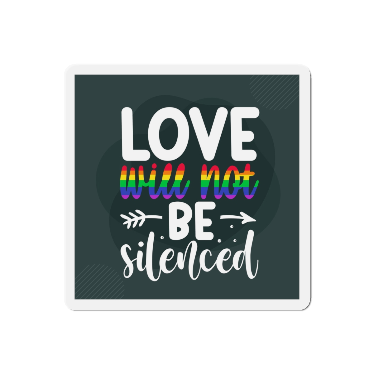 Love Will Be Silenced Premium Gay Pride Lettering Vector Design Die Cut Magnets - Image 10
