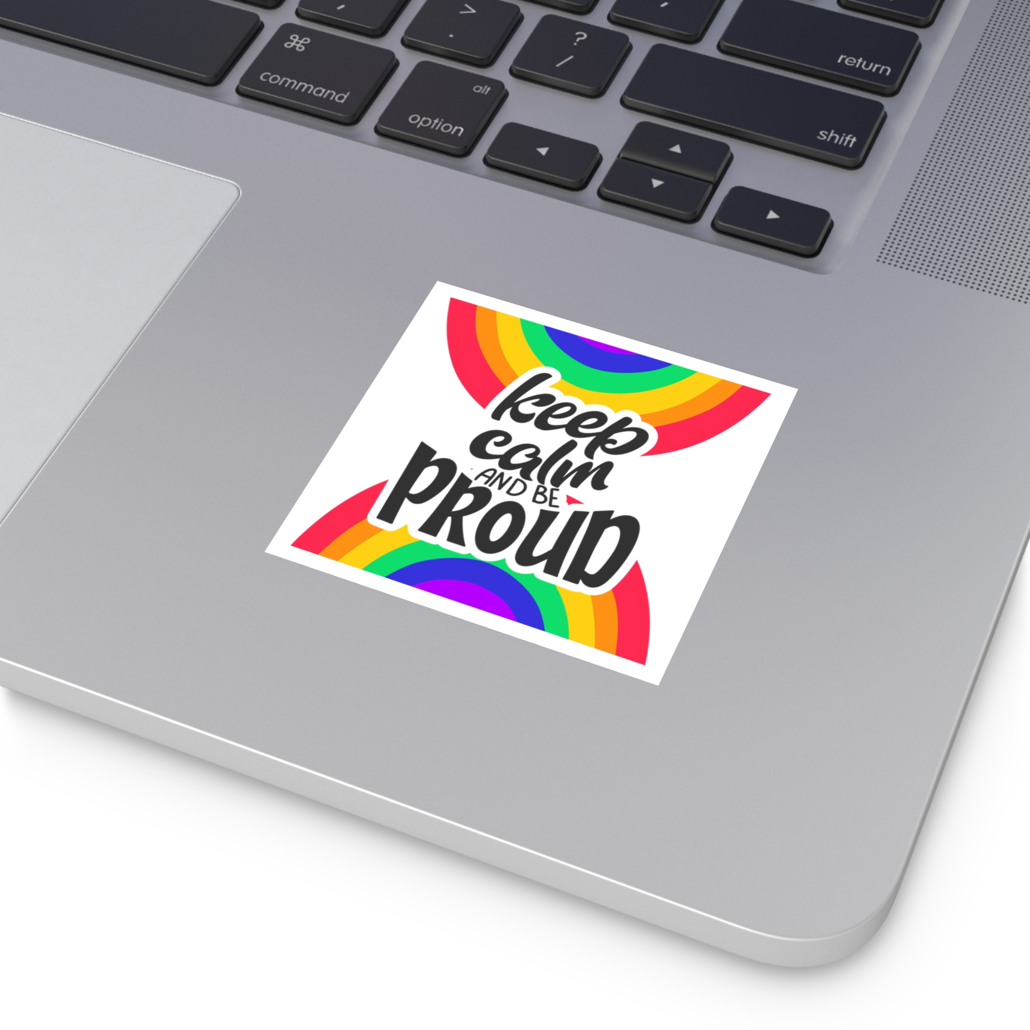 Keep Calm Be Proud Lgbt Lettering Quote Pride Poster Concept With Colorful Rainbow Vector Laminate Stickers Square - Image 11