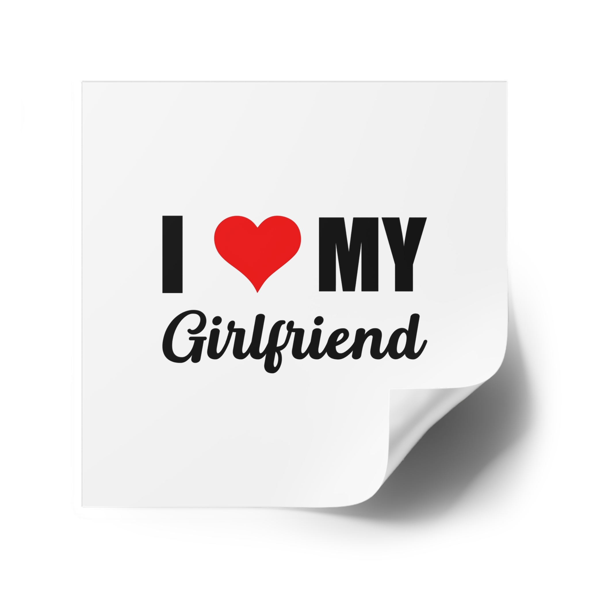 I Love My Girlfriend Valentine T Shirt Design Laminate Stickers Square - Image 42