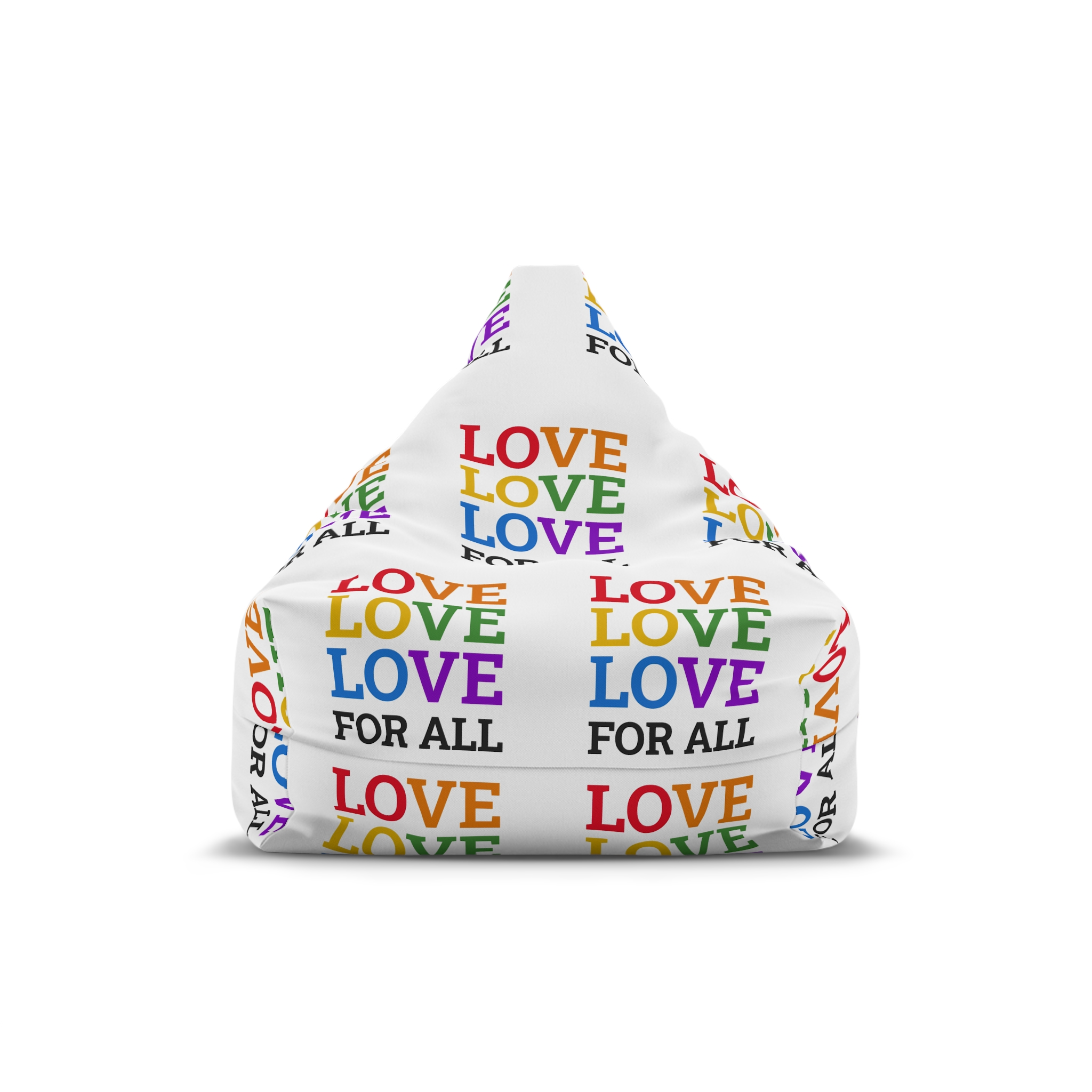 Love All Lgbtq Pride Month Positive Quote Rainbow Color Typographic Art White Background Bean Bag Chair Cover