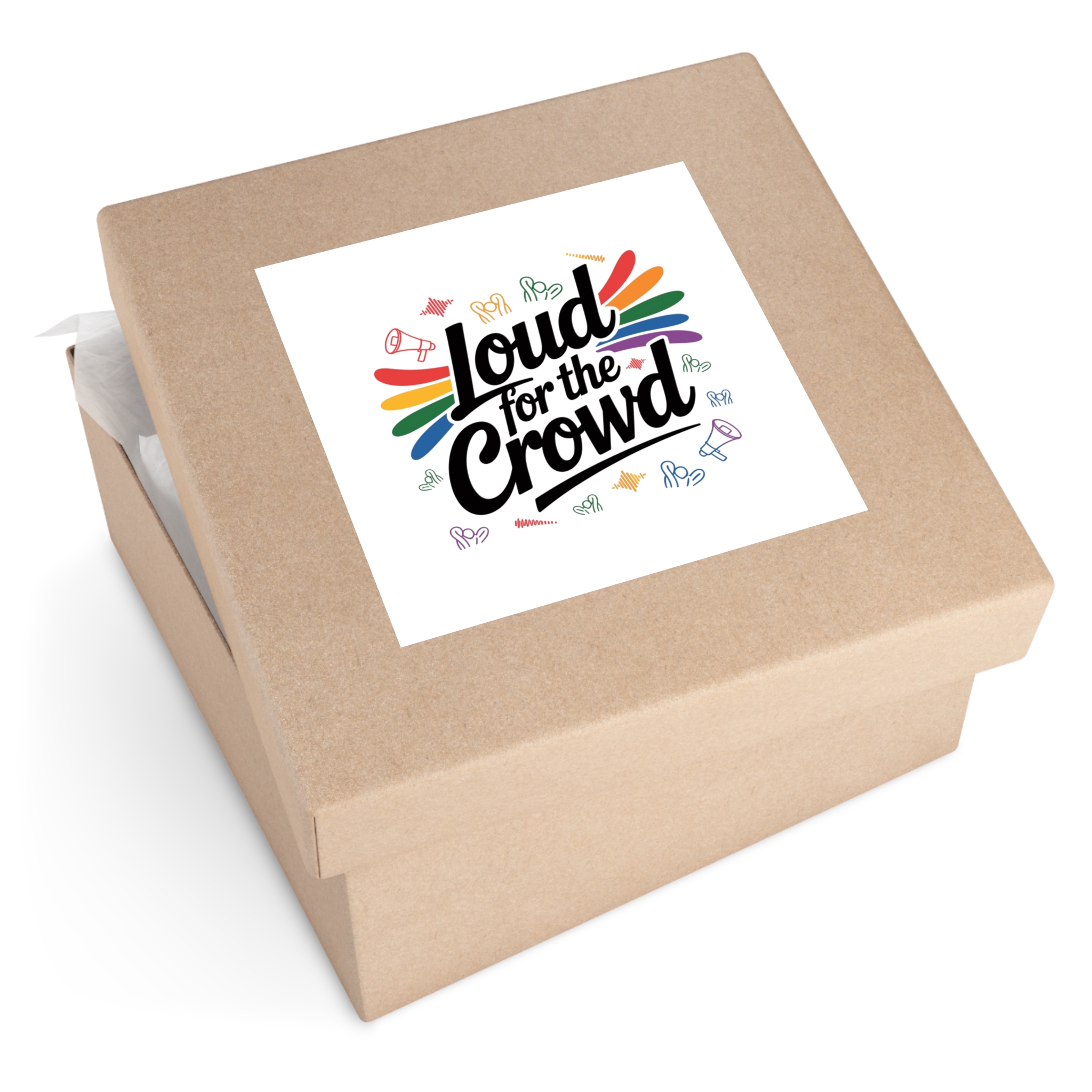 Loud Crowd T Shirt Design Isolated White Background 2 Laminate Stickers Square - Image 59