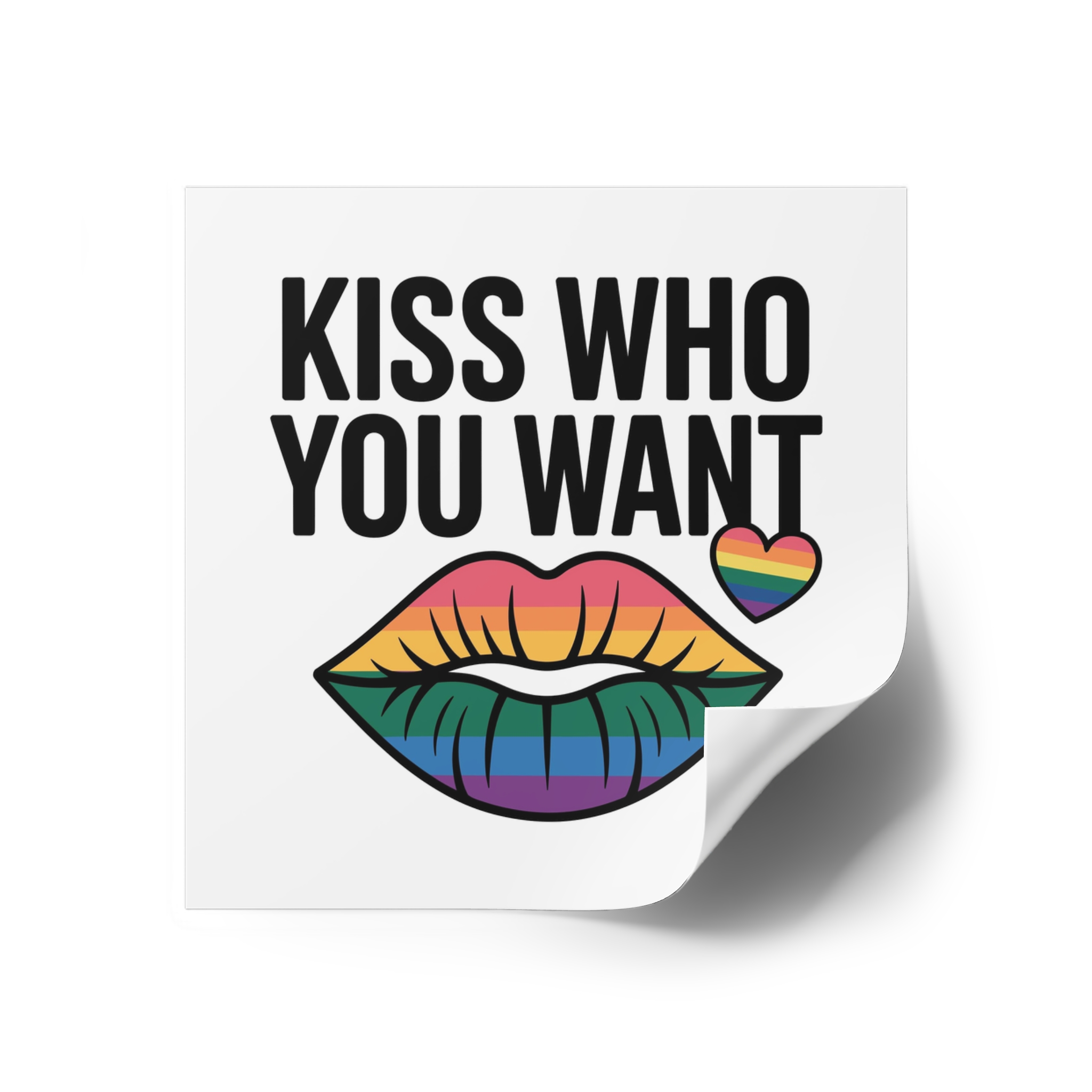 Kiss Who You Want T Shirt Design Isolated White Background Laminate Stickers Square - Image 18