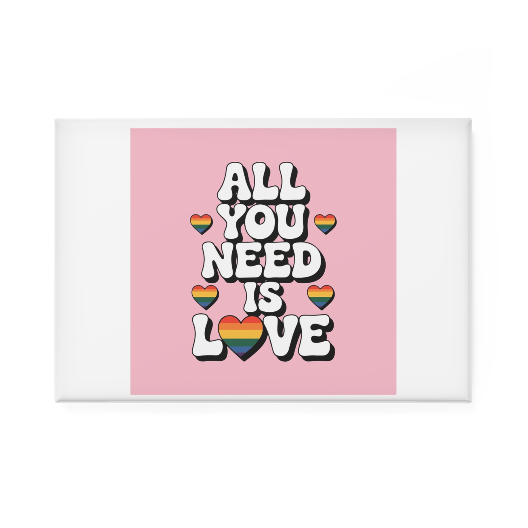 All You Need Is Love Pride Message Button Magnet Rectangle 1 And 10 Pcs - Image 5