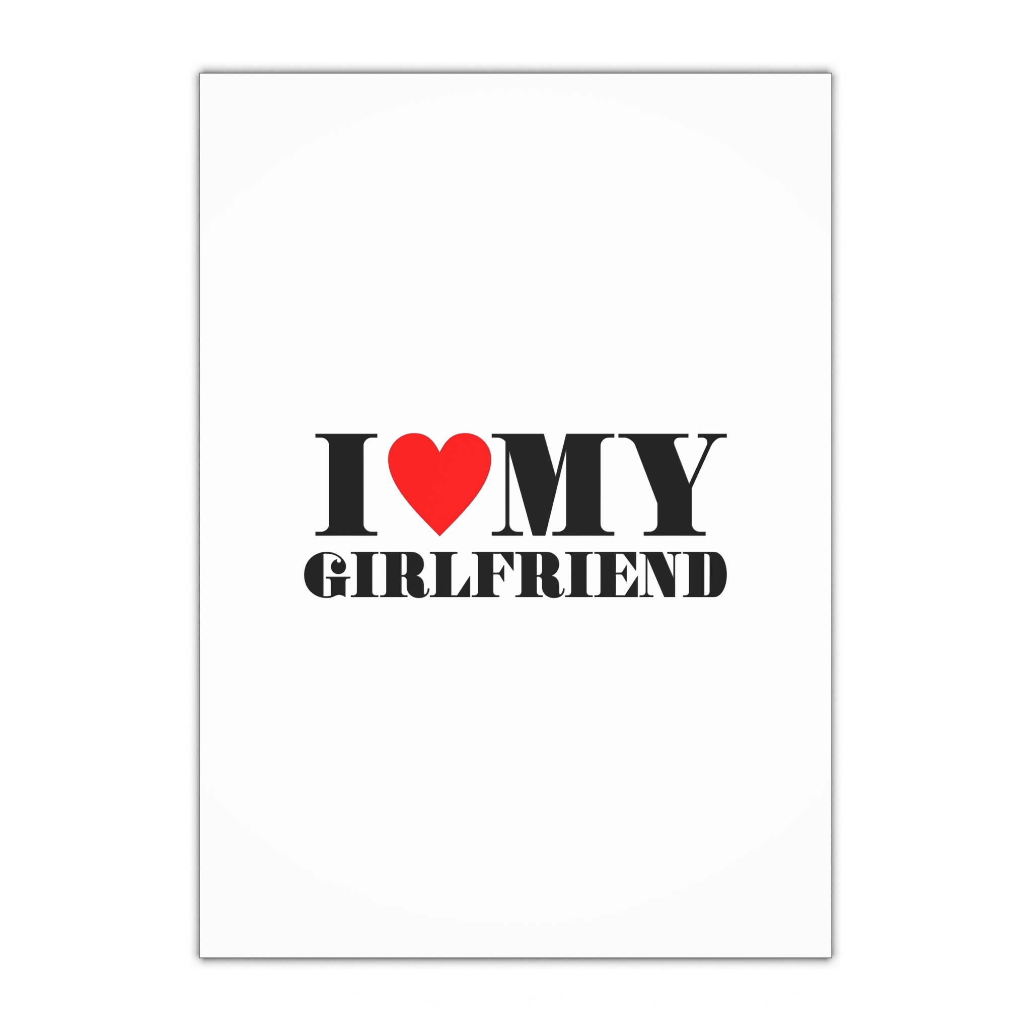 I Love My Girlfriend Typography Slogan T Shirt Printing Tee Graphic Design Vector Illustration Gift Wrapping Paper Sheets 1pc