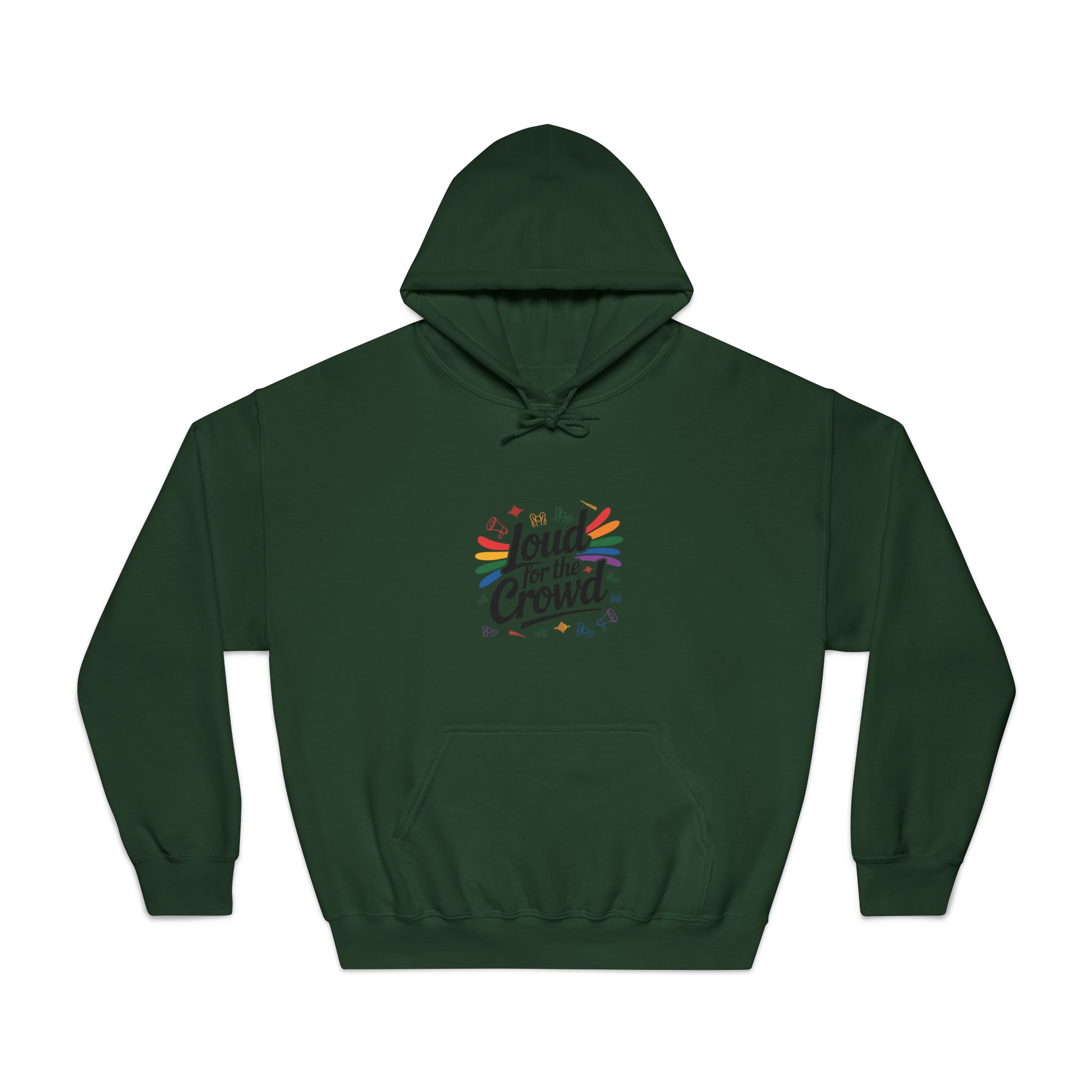 Loud Crowd T Shirt Design Isolated White Background 2 Unisex Dryblend Hooded Sweatshirt - Image 21