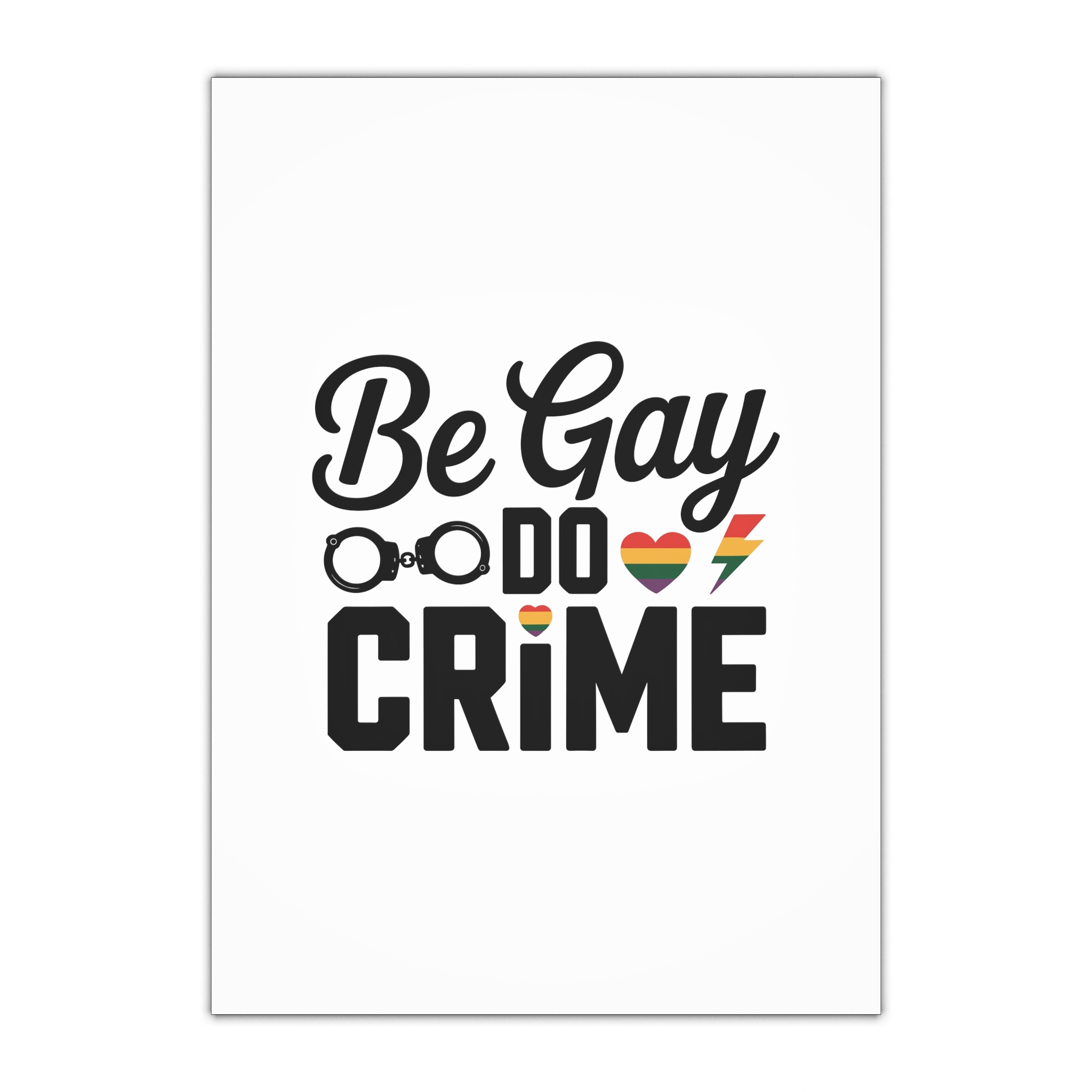 Be Gay Crime T Shirt Design Isolated White Background Gift Wrapping Paper Sheets 1pc