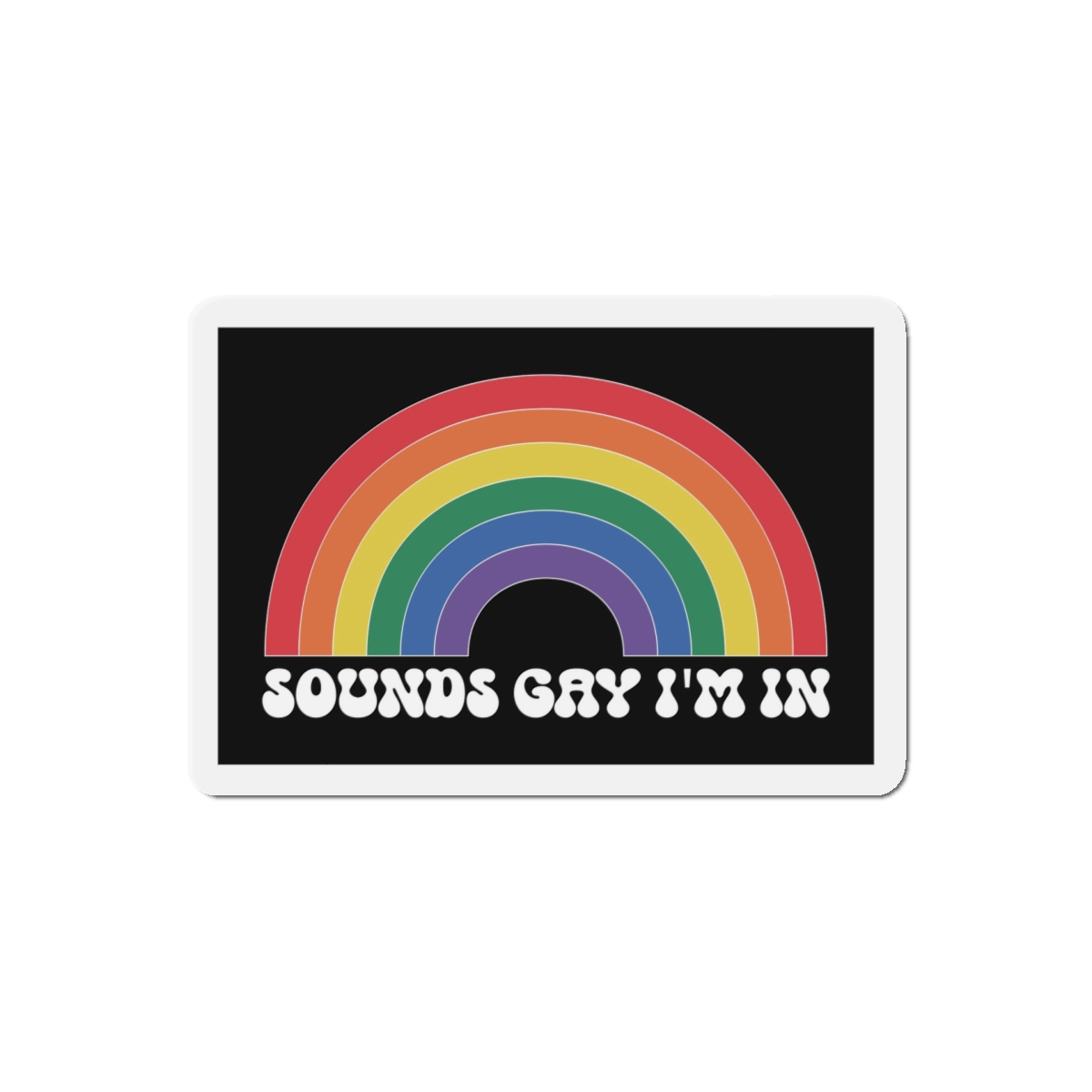 Pride Lgbtq Gay Typography Vector Tshirt Design(7) Die Cut Magnets - Image 10