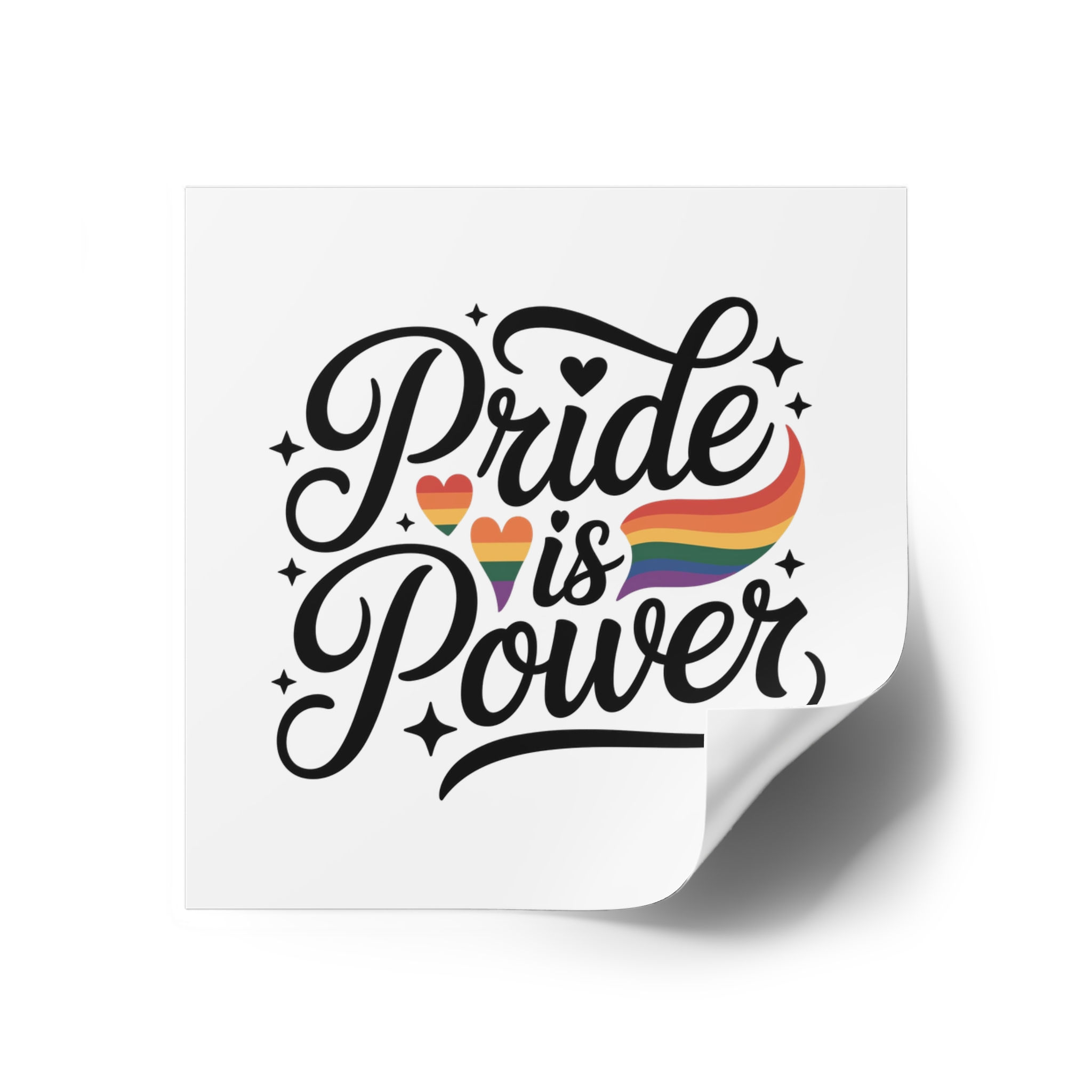 Pride Is Power T Shirt Design Isolated White Background 2 Laminate Stickers Square - Image 18